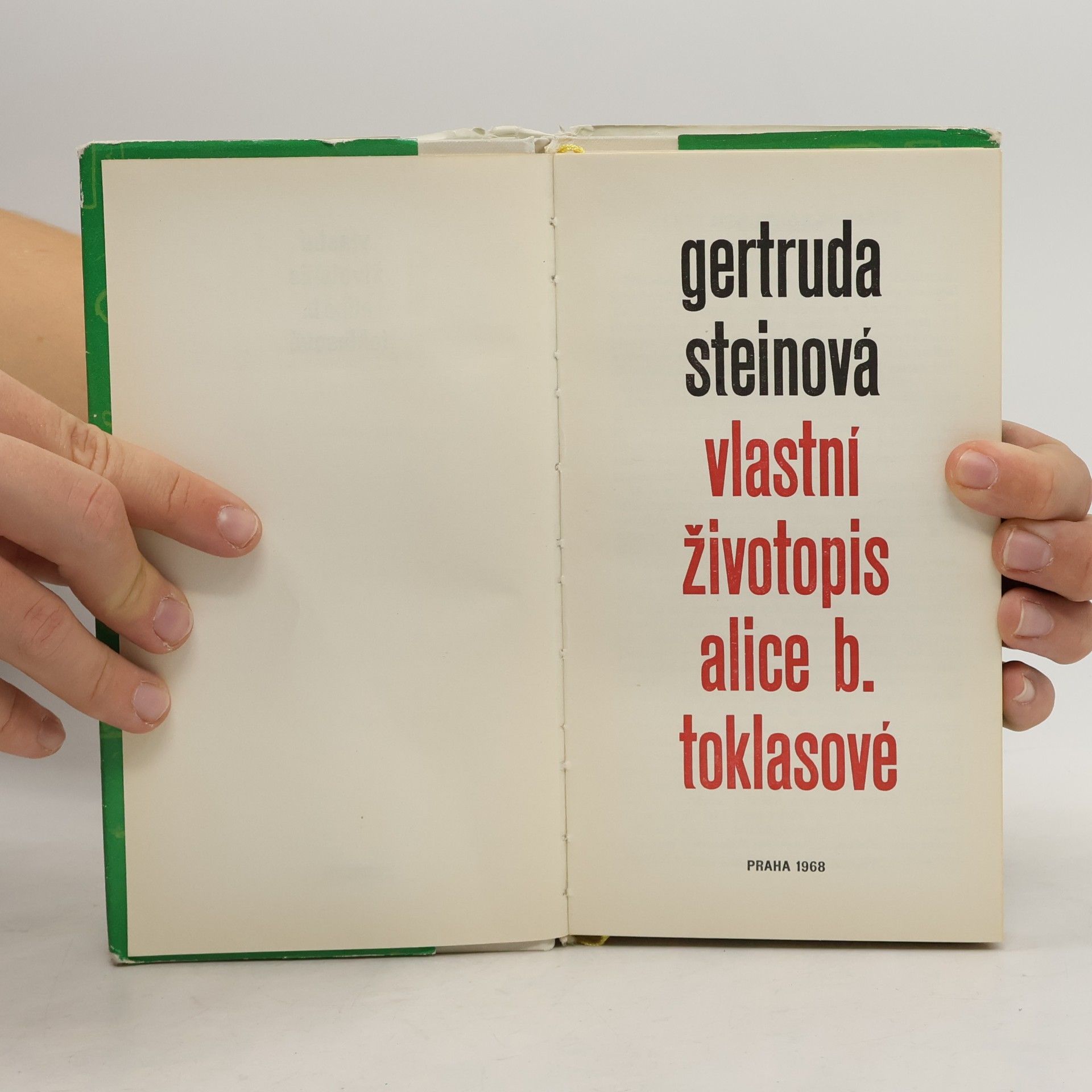 Gertruda Steinová Vlastní životopis Alice B. Toklasové