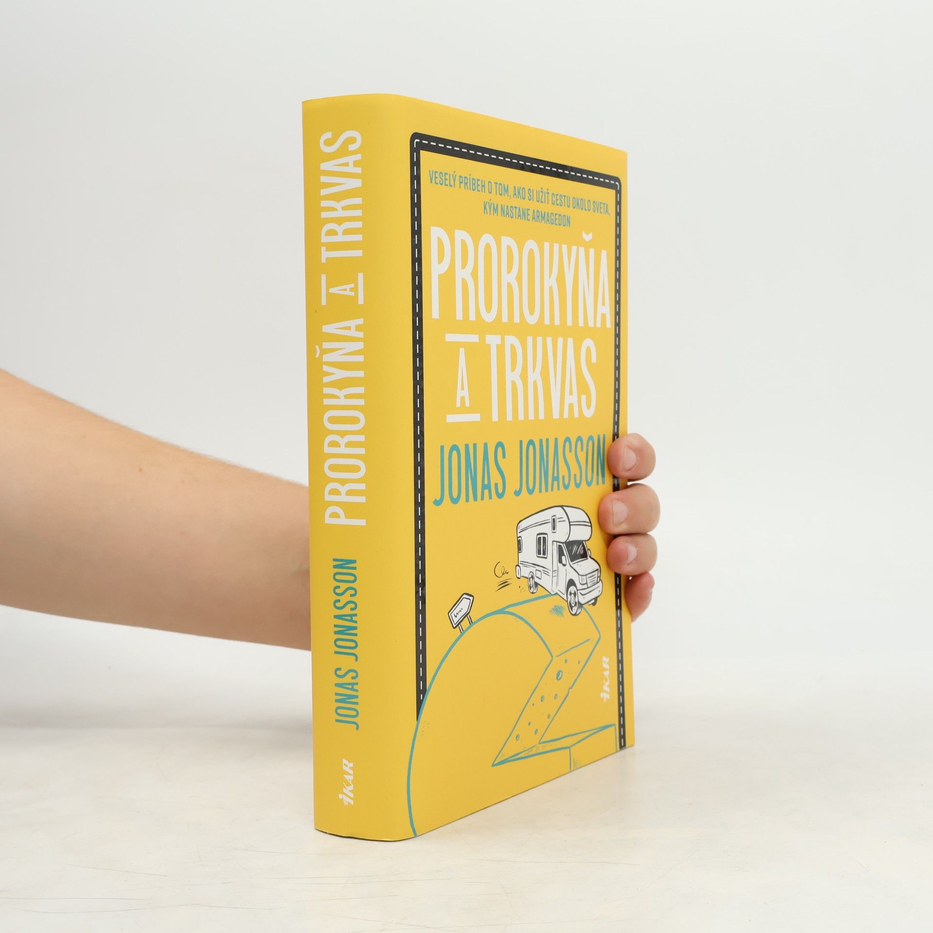 Jonas Jonasson Prorokyňa a Trkvas