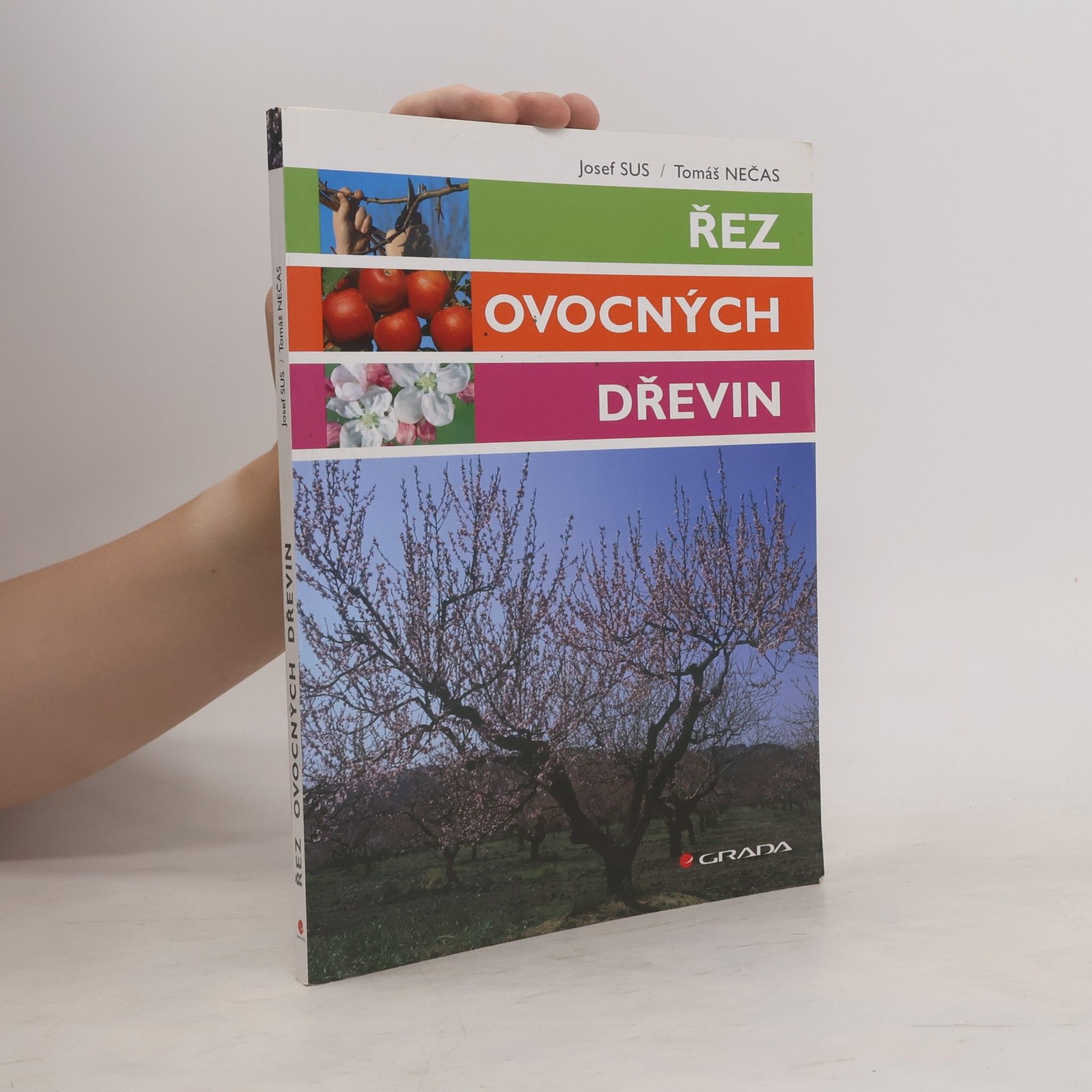 Josef Sus Řez ovocných dřevin