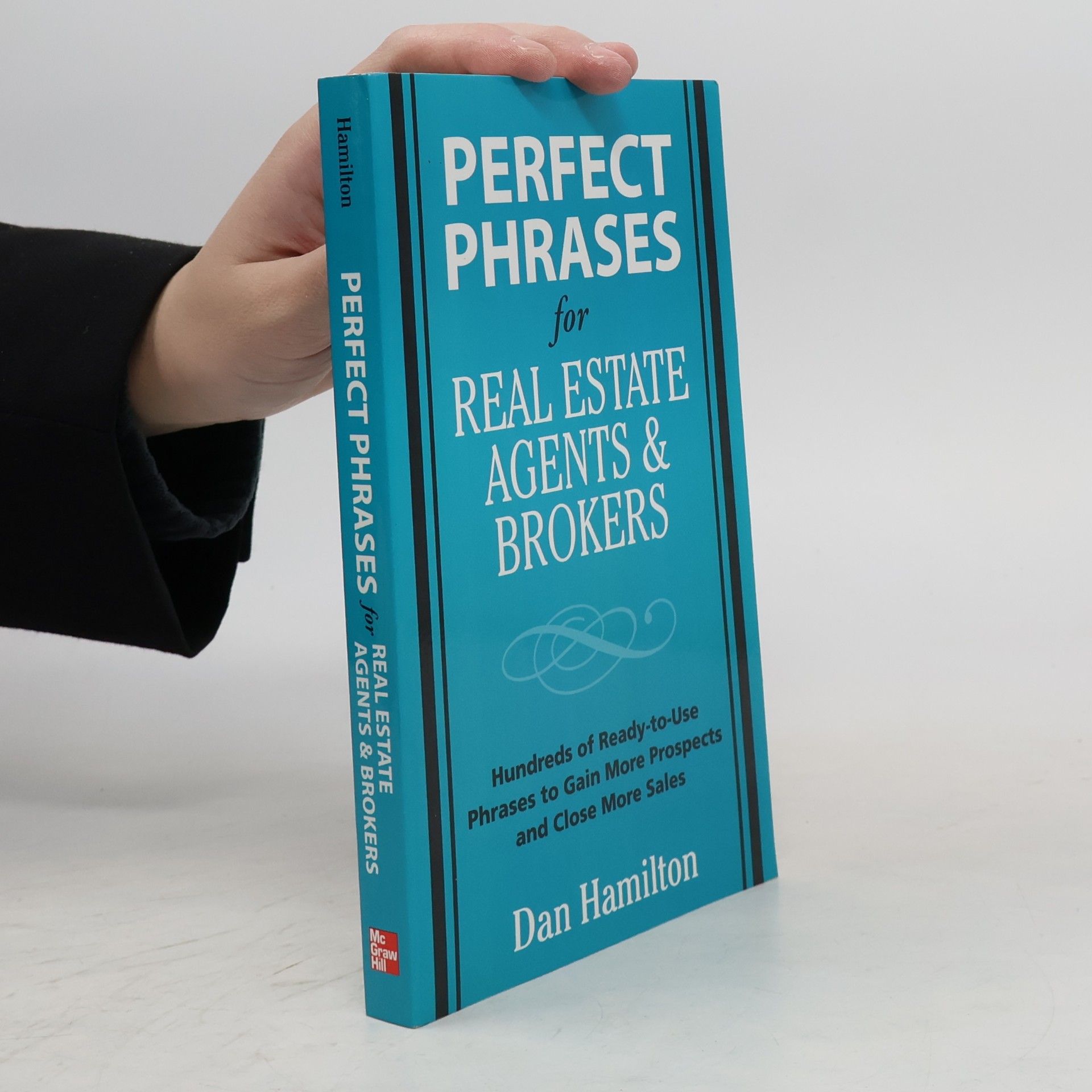 Tyler Hamilton Perfect Phrases for Real Estate Agents & Brokers