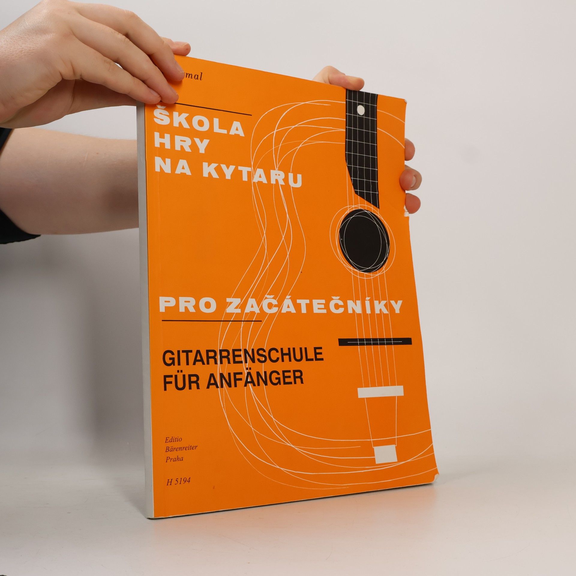 Jiří Jirmal Škola hry na kytaru pro začátečníky. Gitarrenschule für Anfänger
