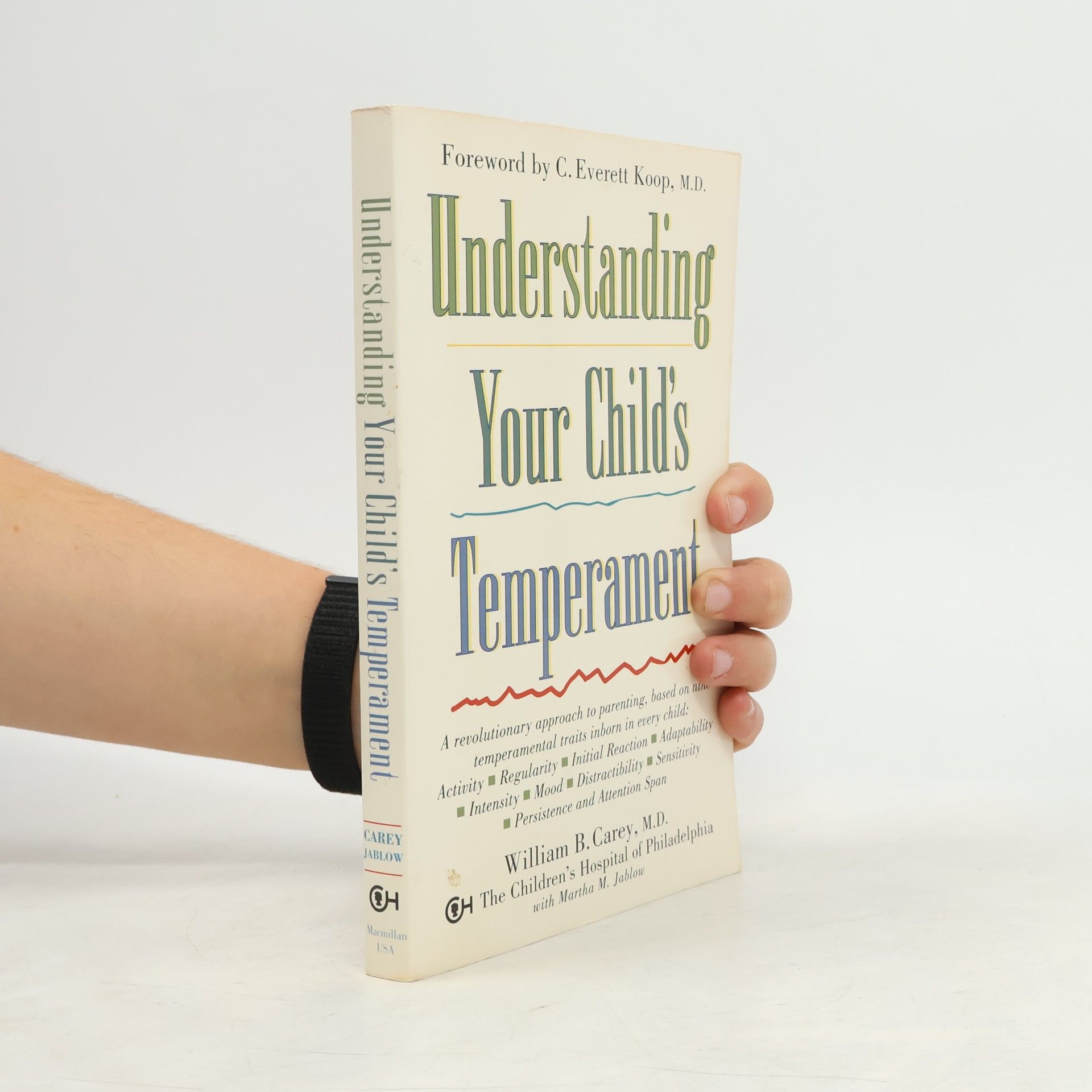 William B. Carey Understanding Your Child's Temperament