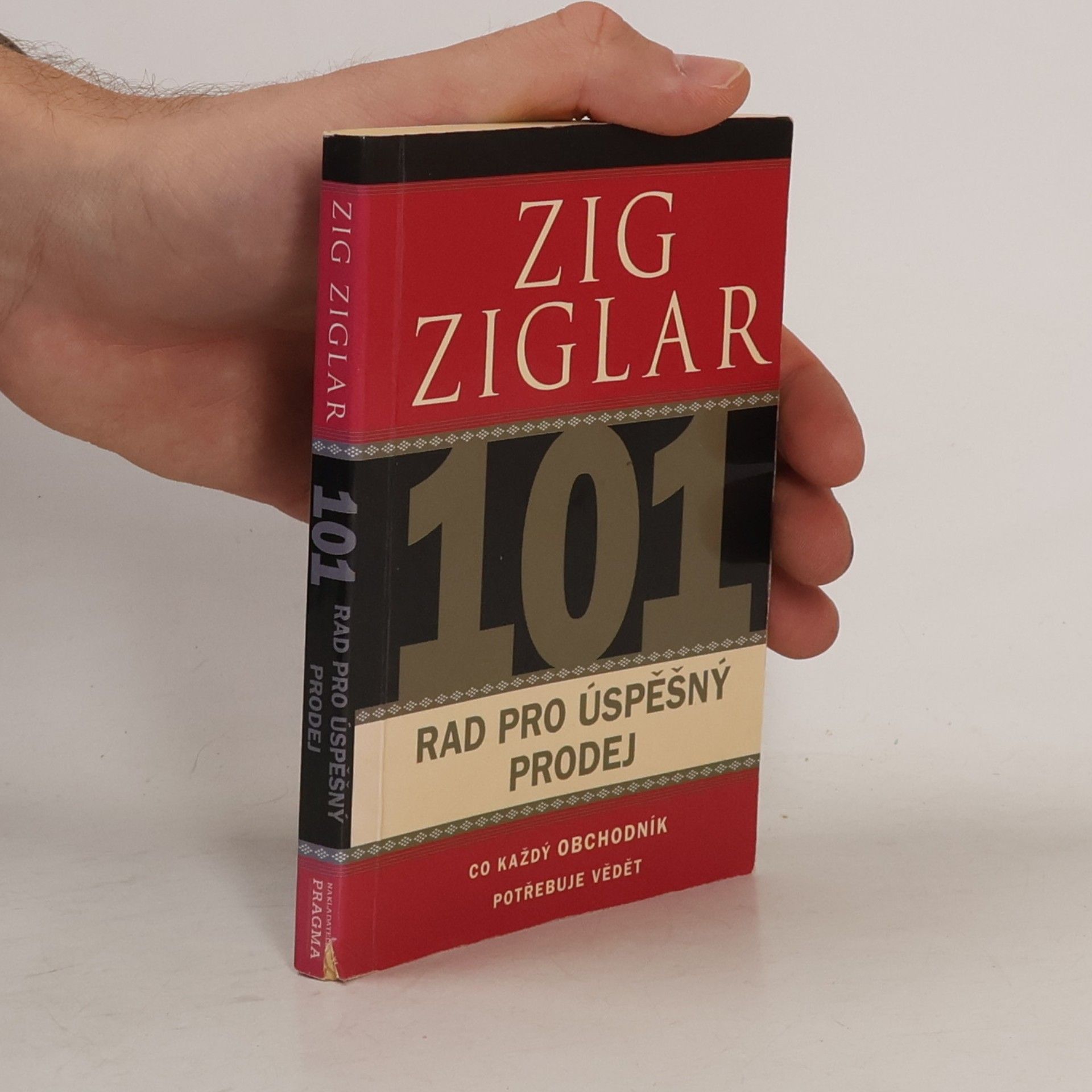 101 rad pro úspěšný prodej. Co každý obchodník potřebuje vědět