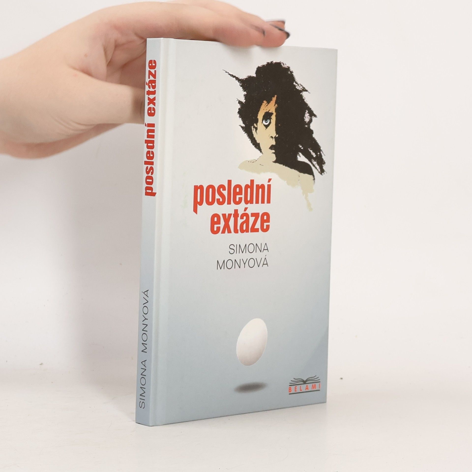 Simona Monyová Poslední extáze