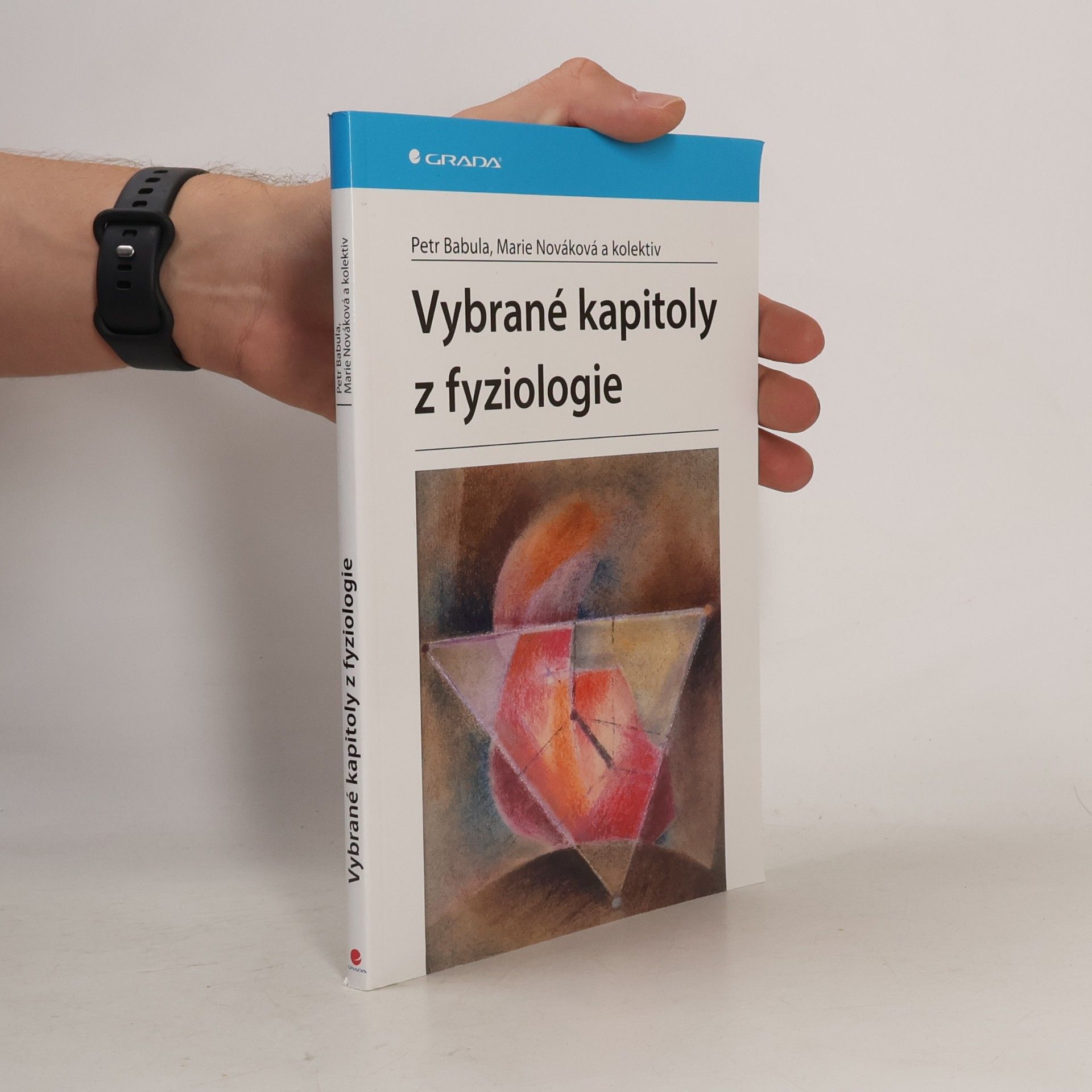 Petr Babula Vybrané kapitoly z fyziologie