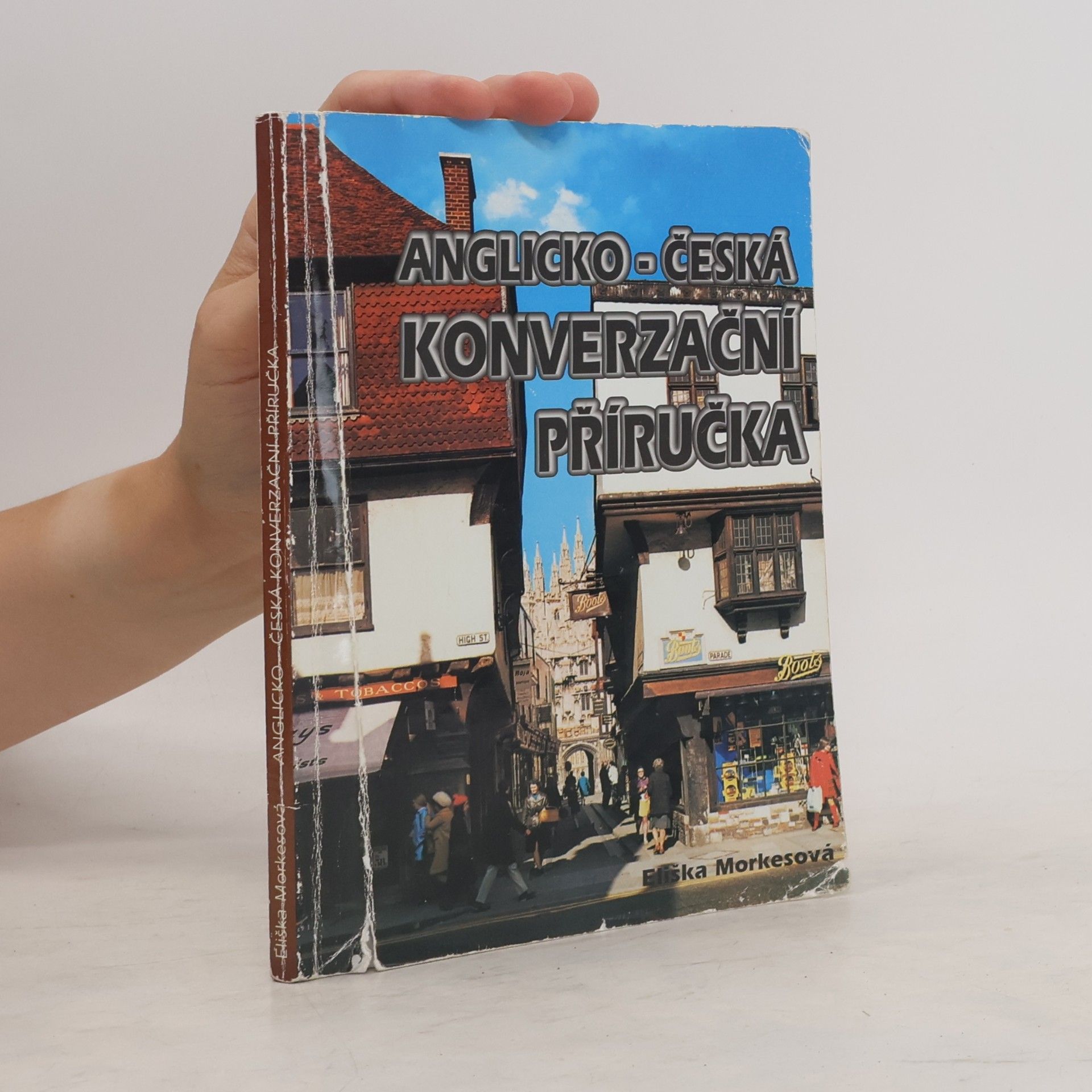 Eliška Morkesová Anglicko-česká konverzační příručka