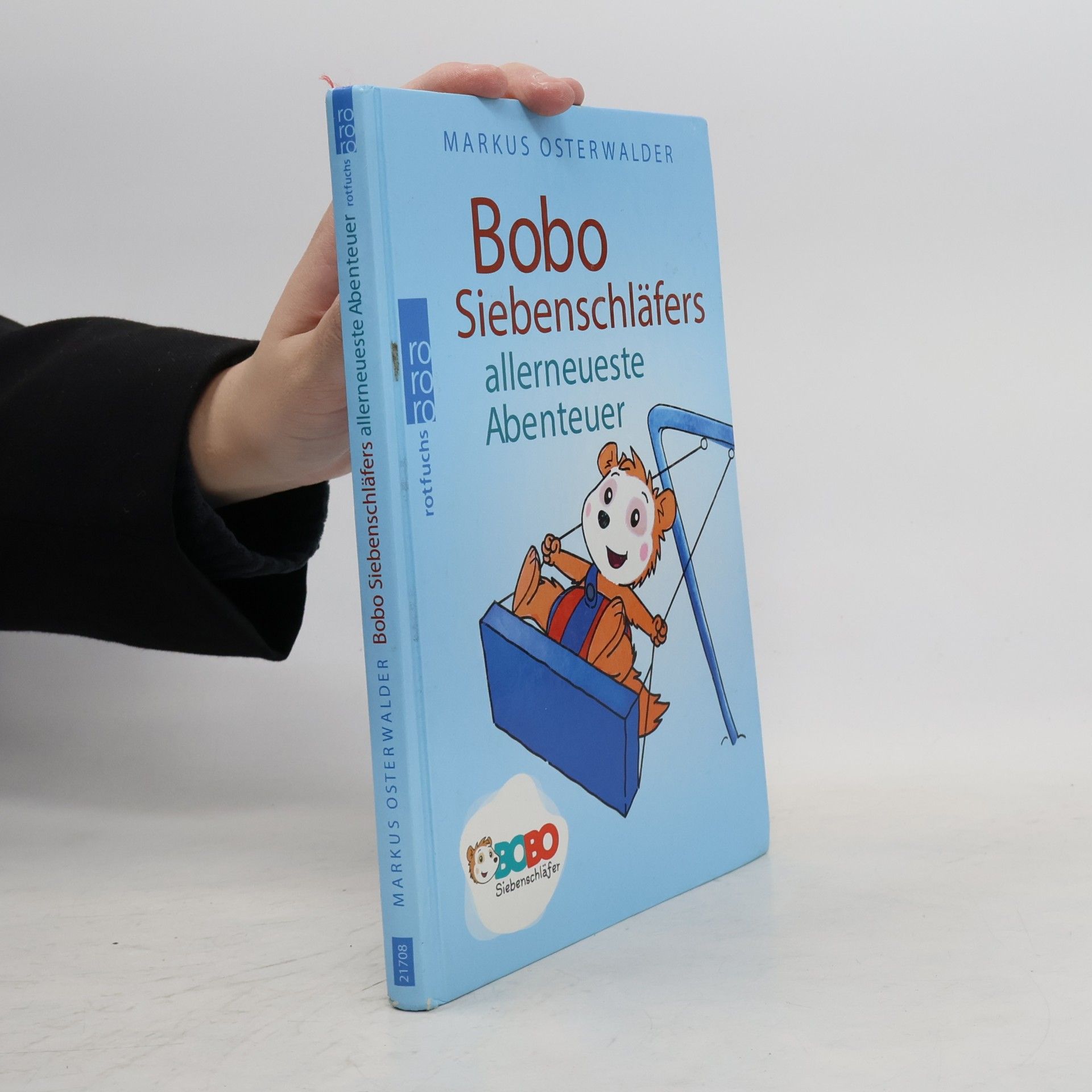 Marcus Osterwalder Bobo Siebenschläfers allerneueste Abenteuer