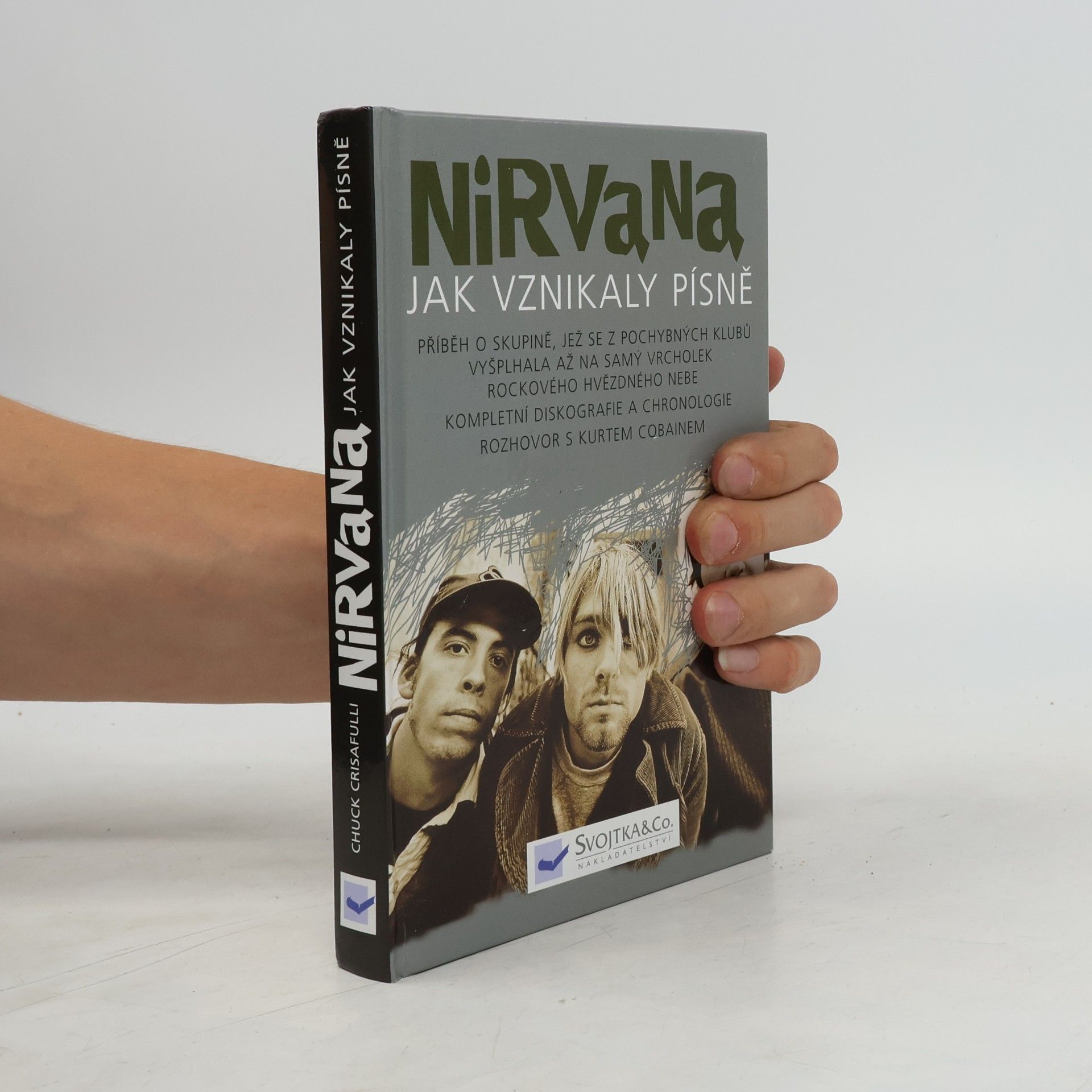 Nirvana, jak vznikaly písně