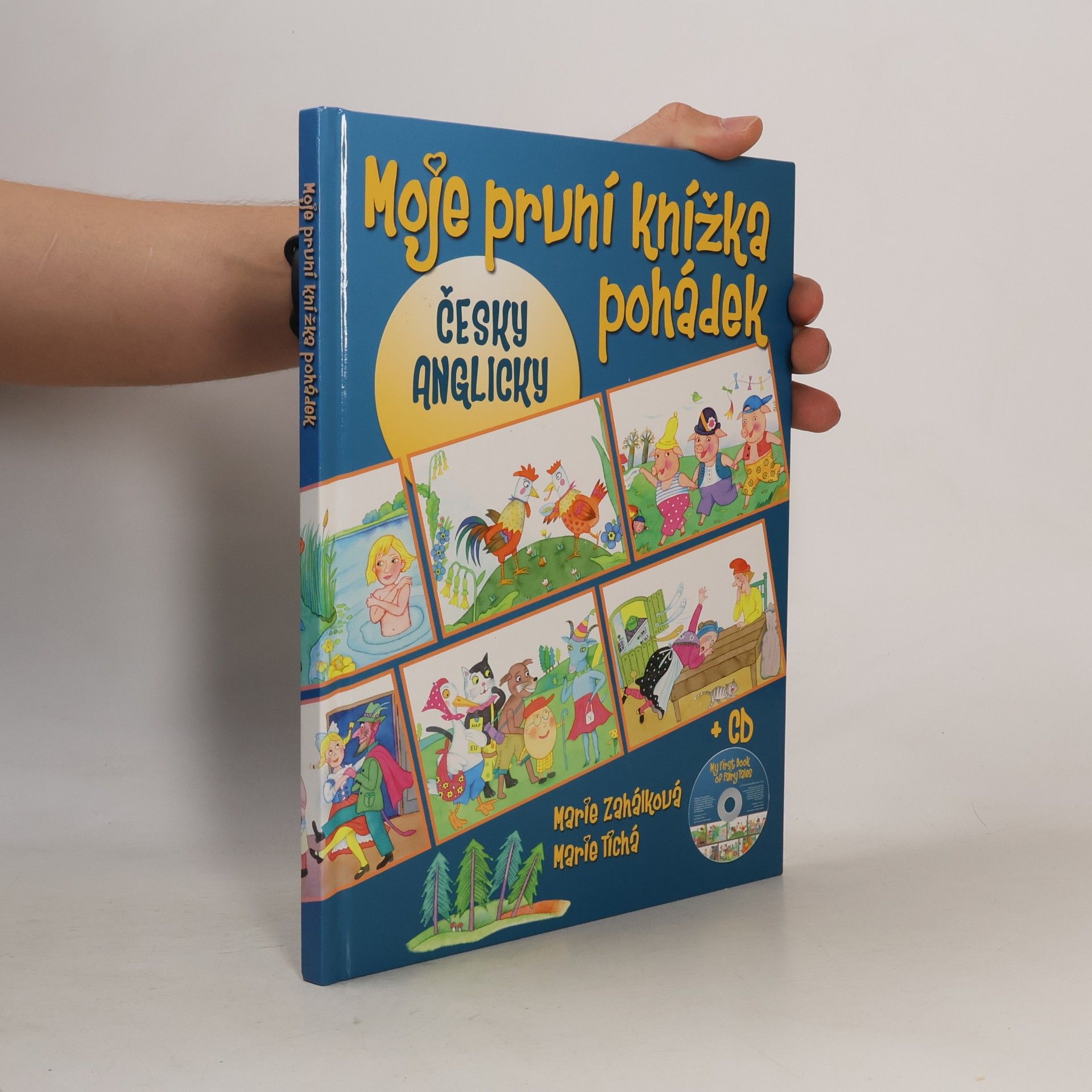 Moje první knížka pohádek = My first book of fairy tales