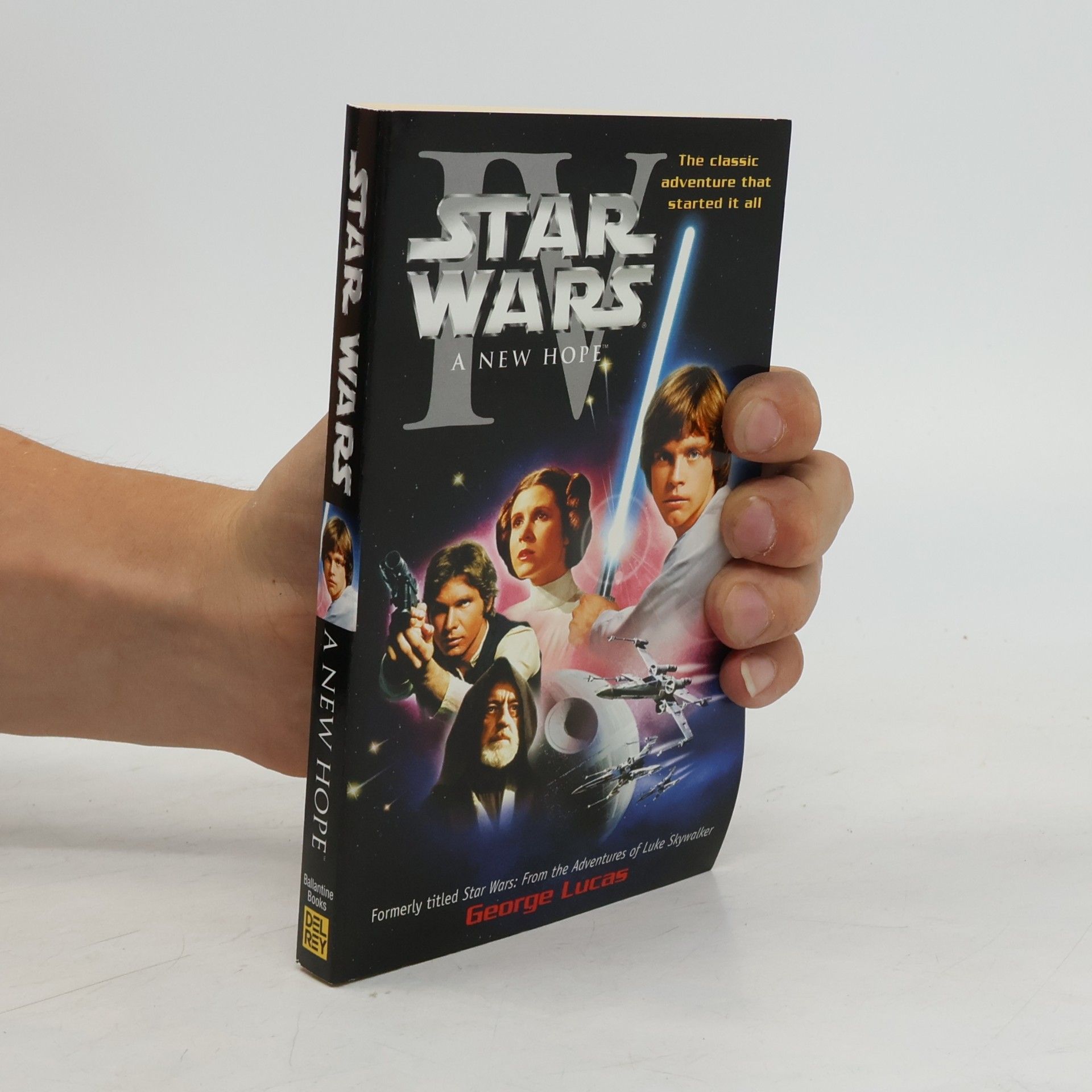George Lucas Star Wars: A New Hope
