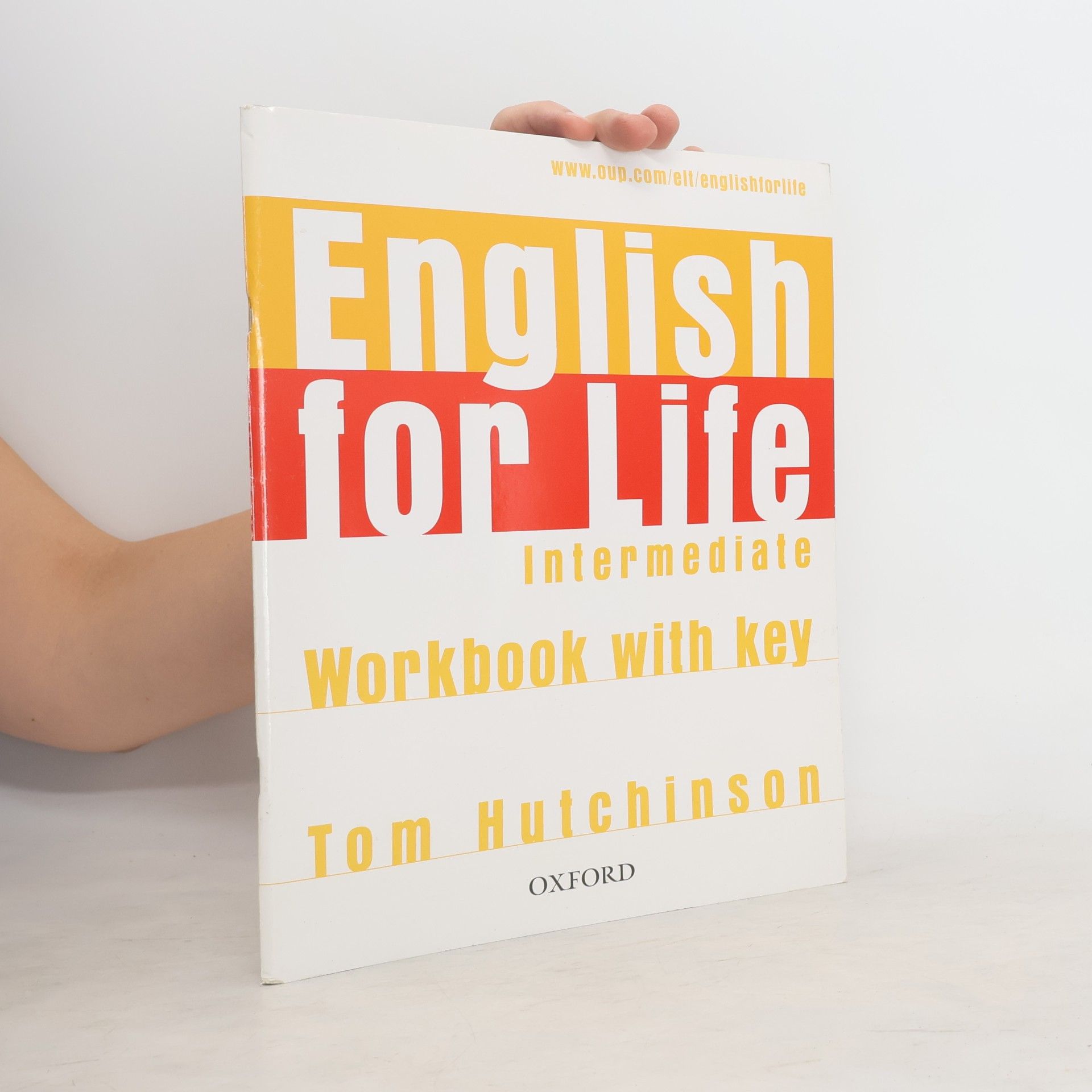 Tom Hutchinson English for Life Intermediate Workbook With Key
