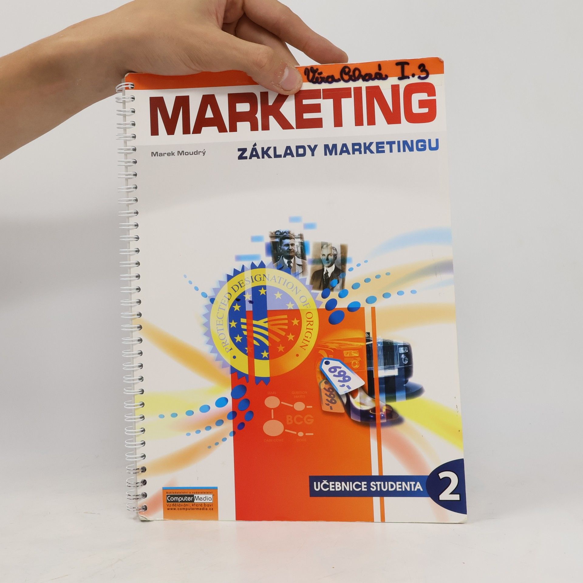 Marek Moudrý Marketing Základy marketingu 2