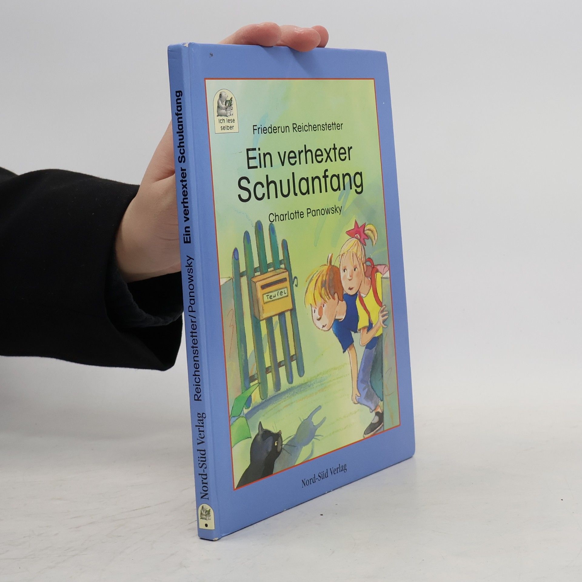 Friederun Reichenstetter Ein verhexter Schulanfang