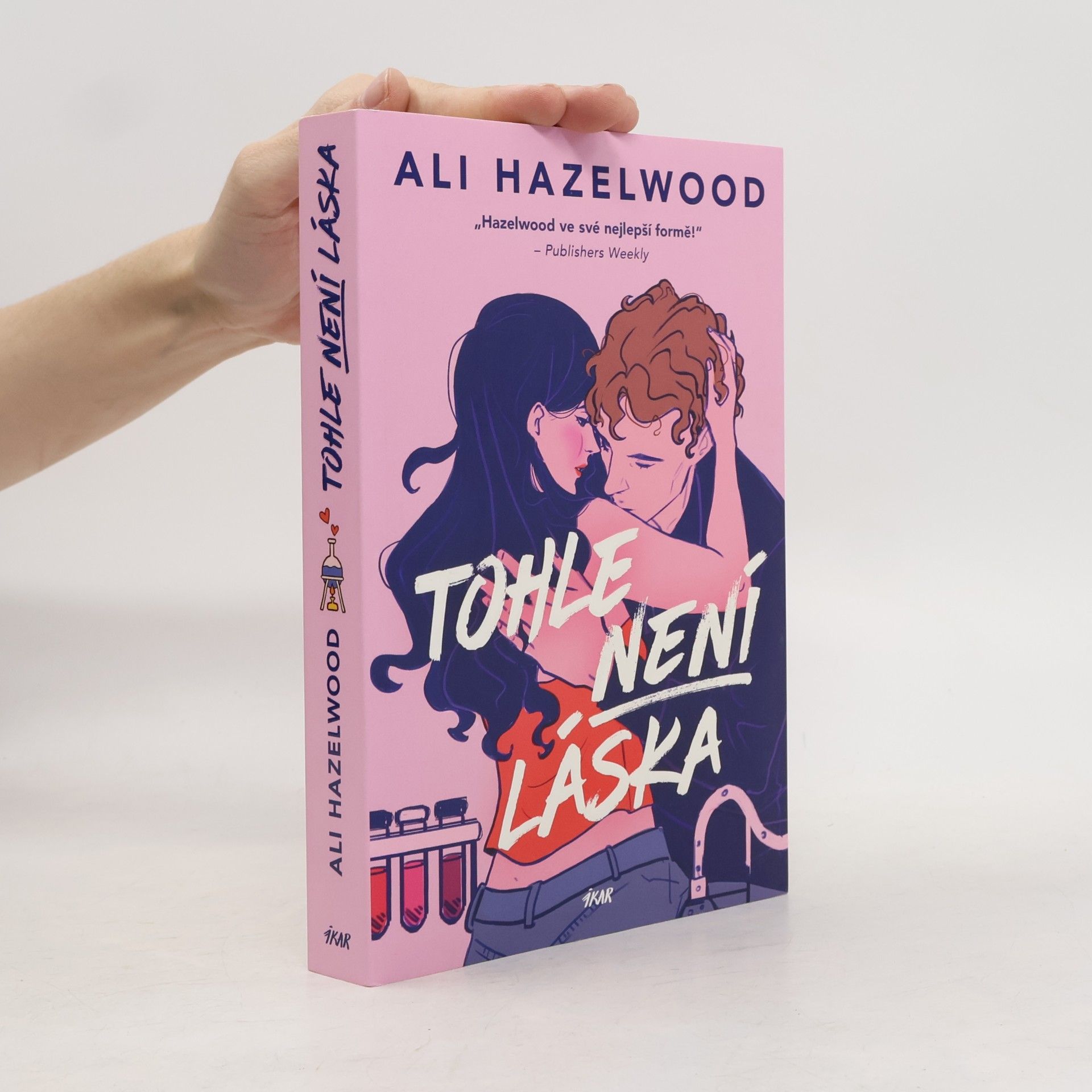 Ali Hazelwood Tohle není láska