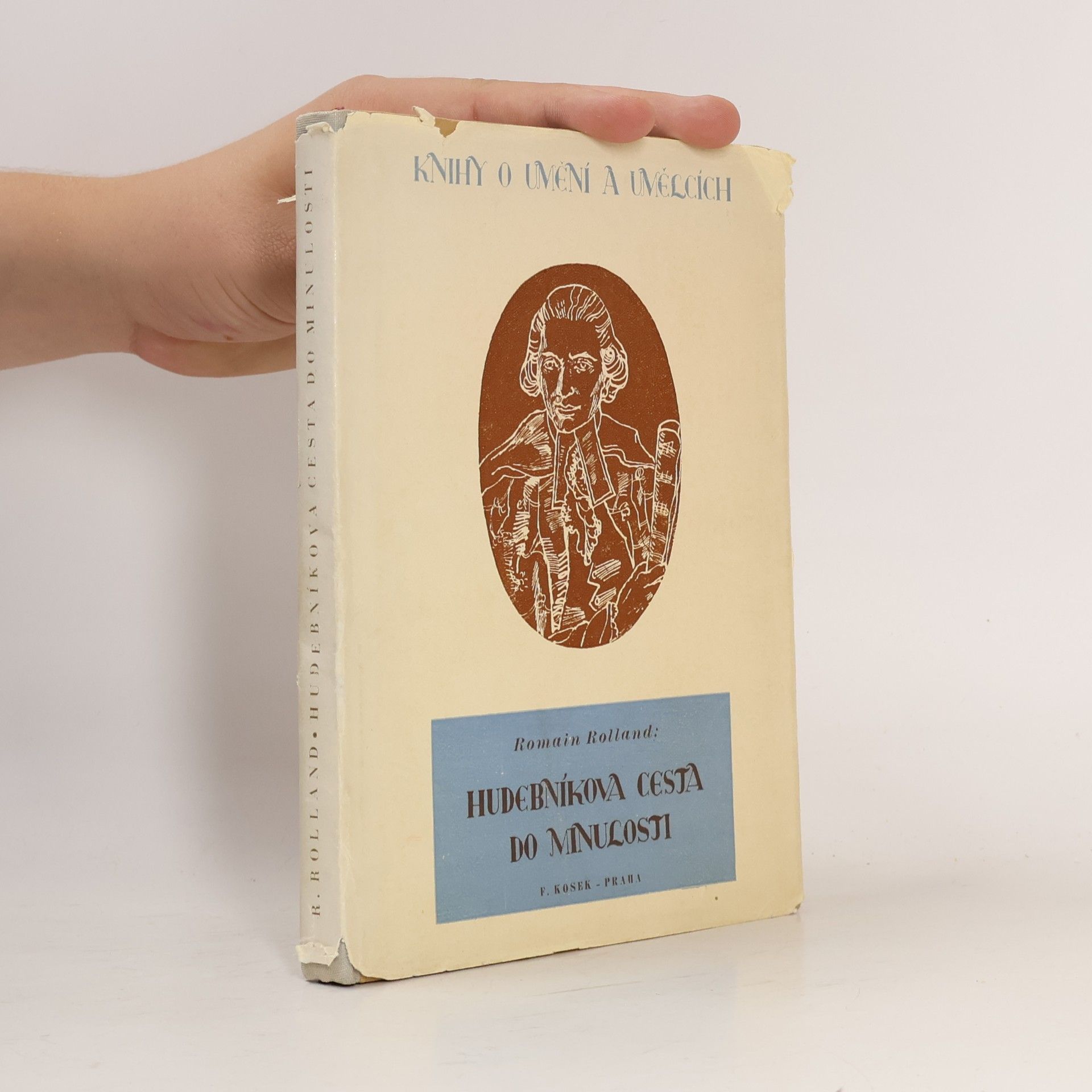 Romain Rolland Hudebníkova cesta do minulosti
