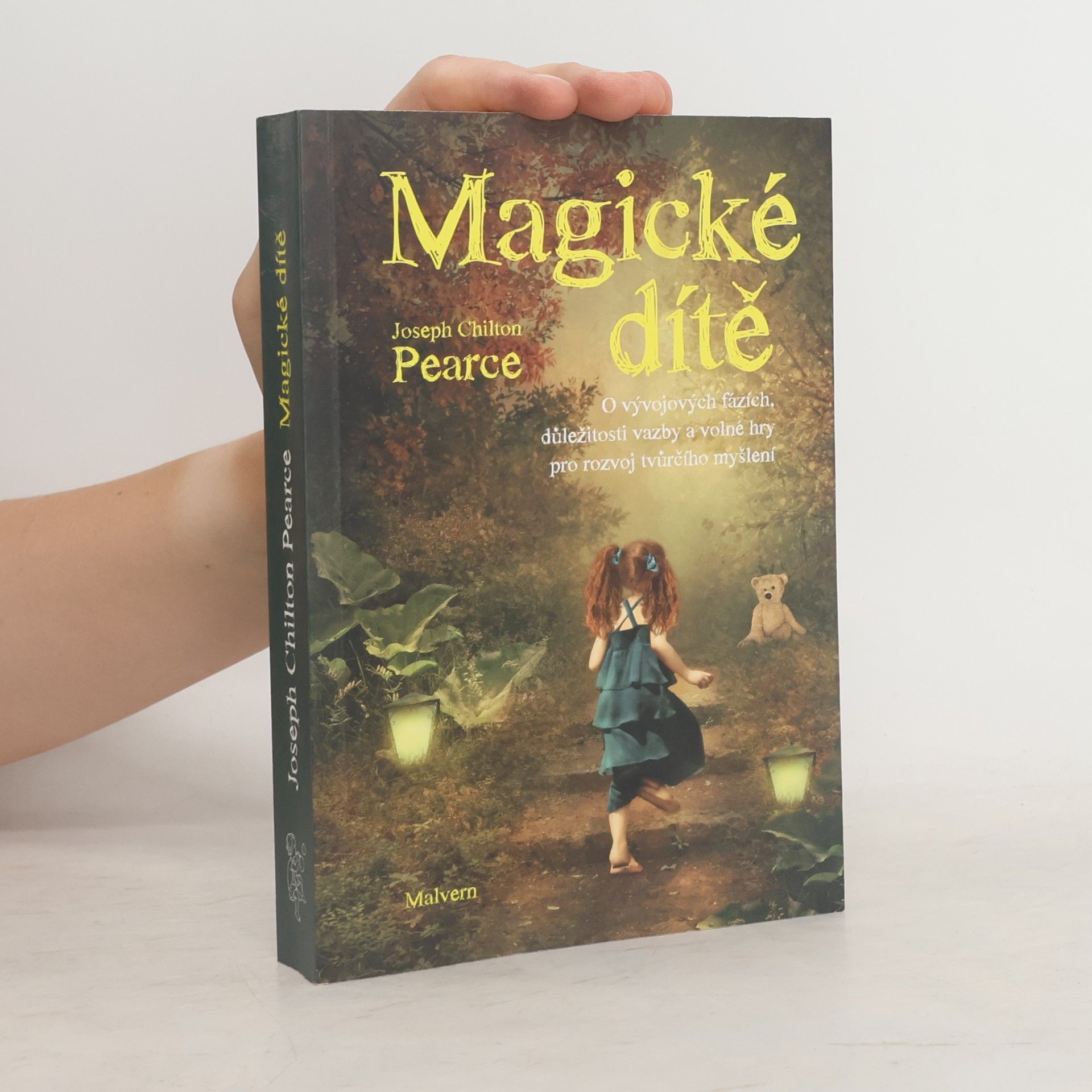 joseph Chilton Pearce Magické dítě