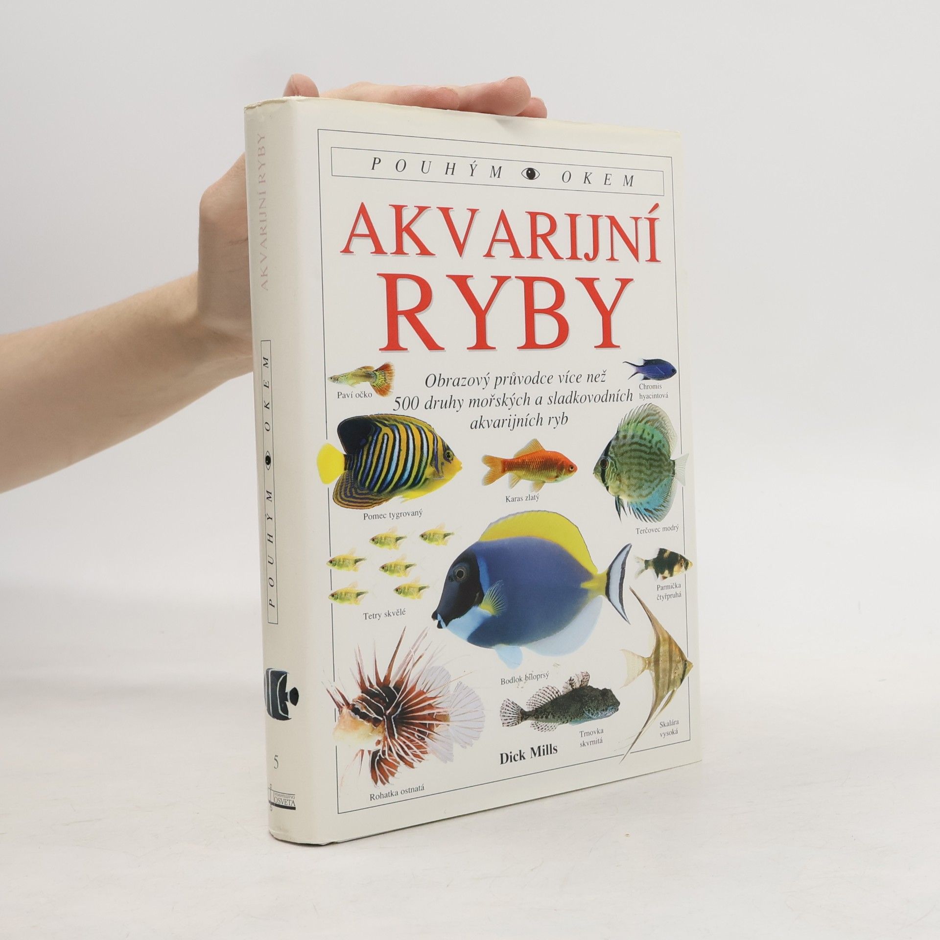 Dick Mills Akvarijní ryby