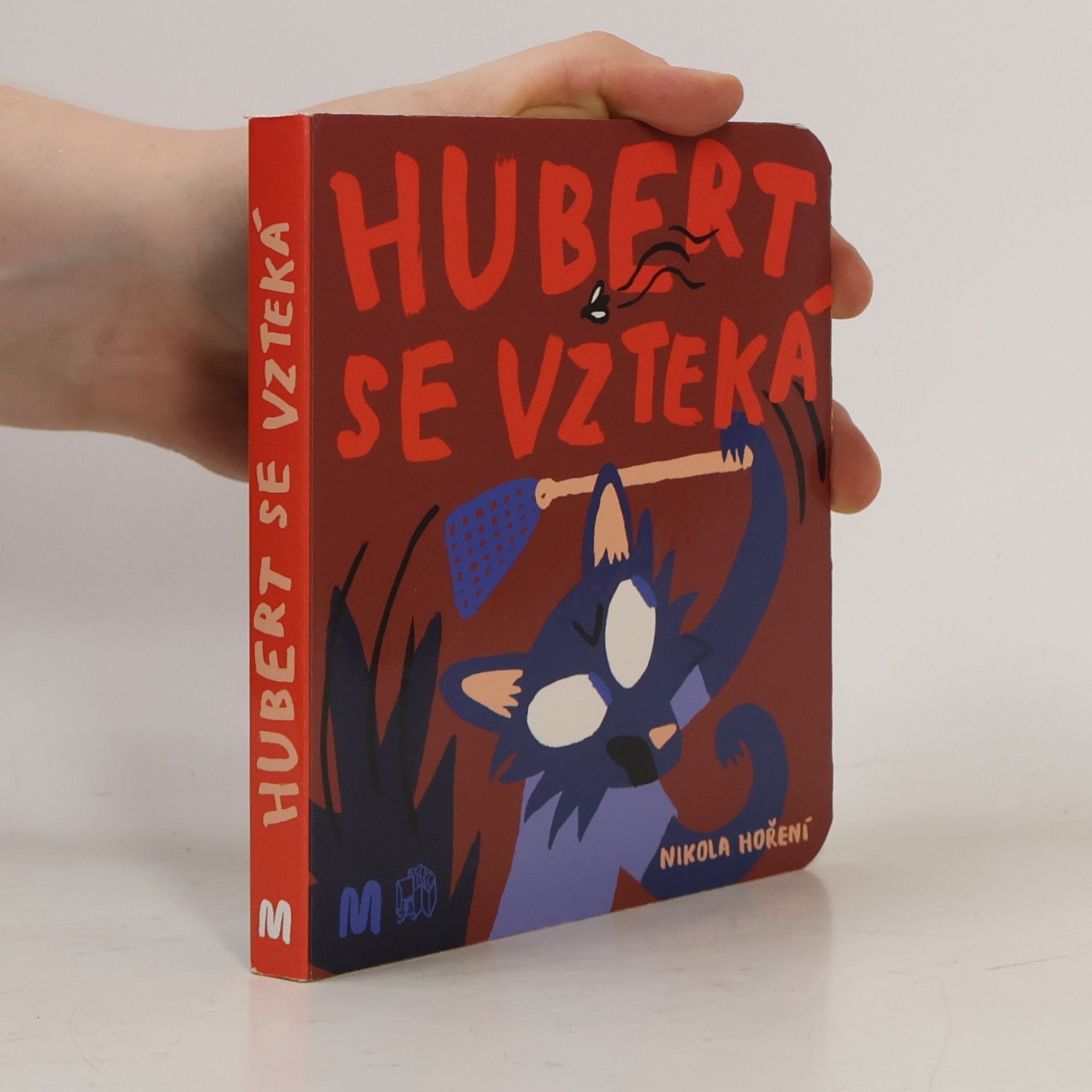 Nikola Hoření Hubert se vzteká