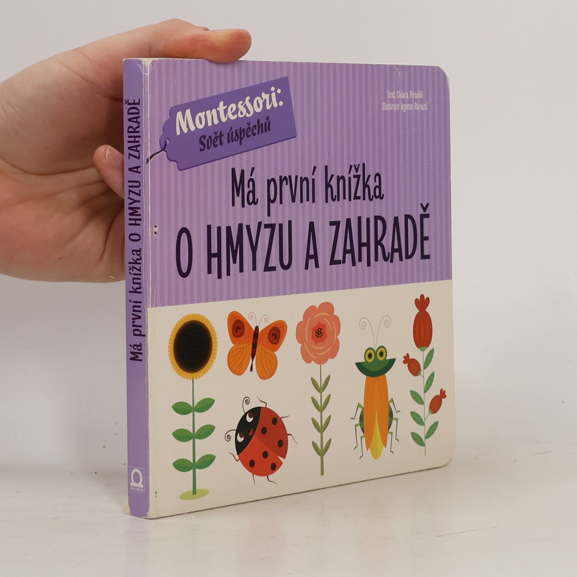 Chiara Piroddi Má první knížka o hmyzu a zahradě