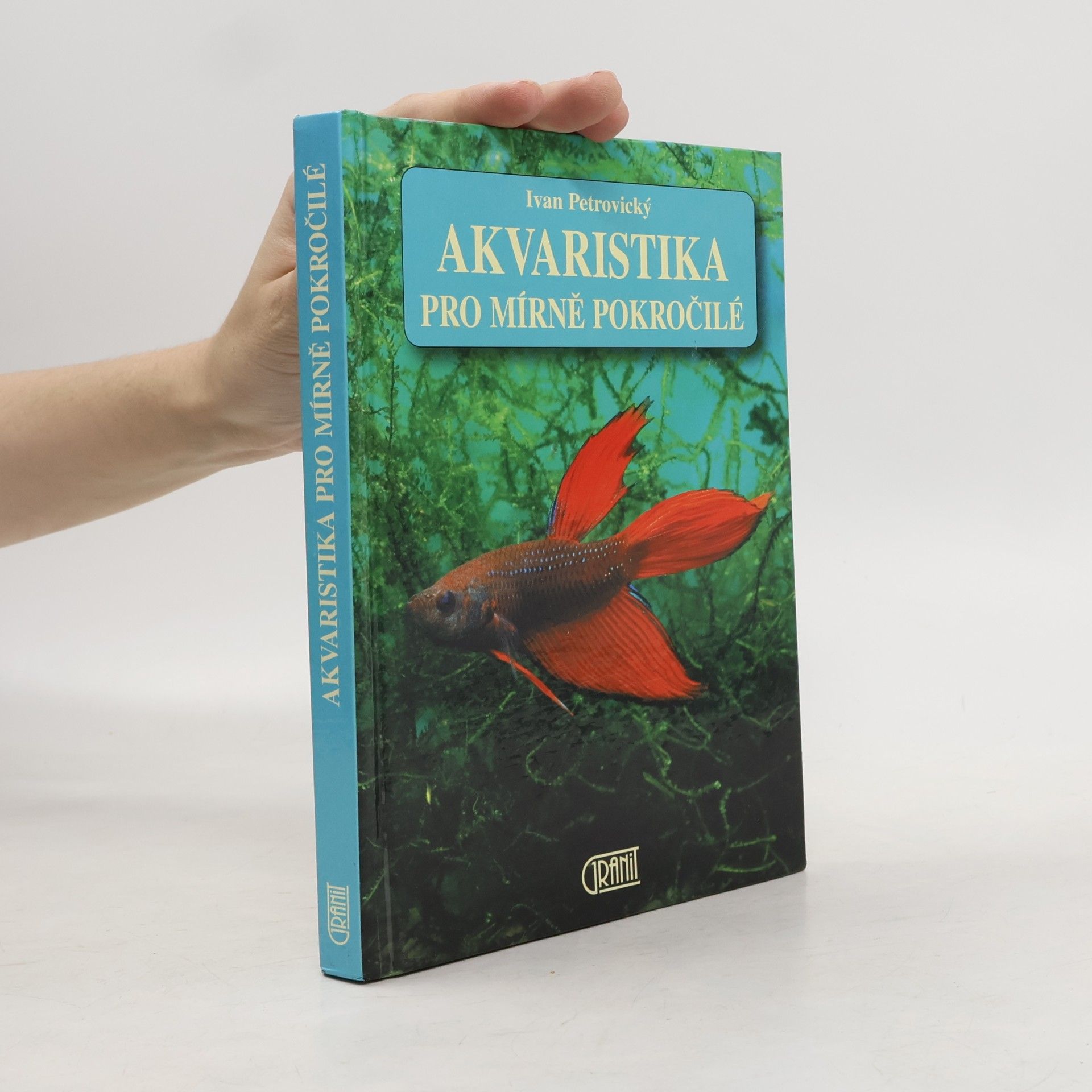 Sergej Kočatov Akvaristika pro mírně pokročilé