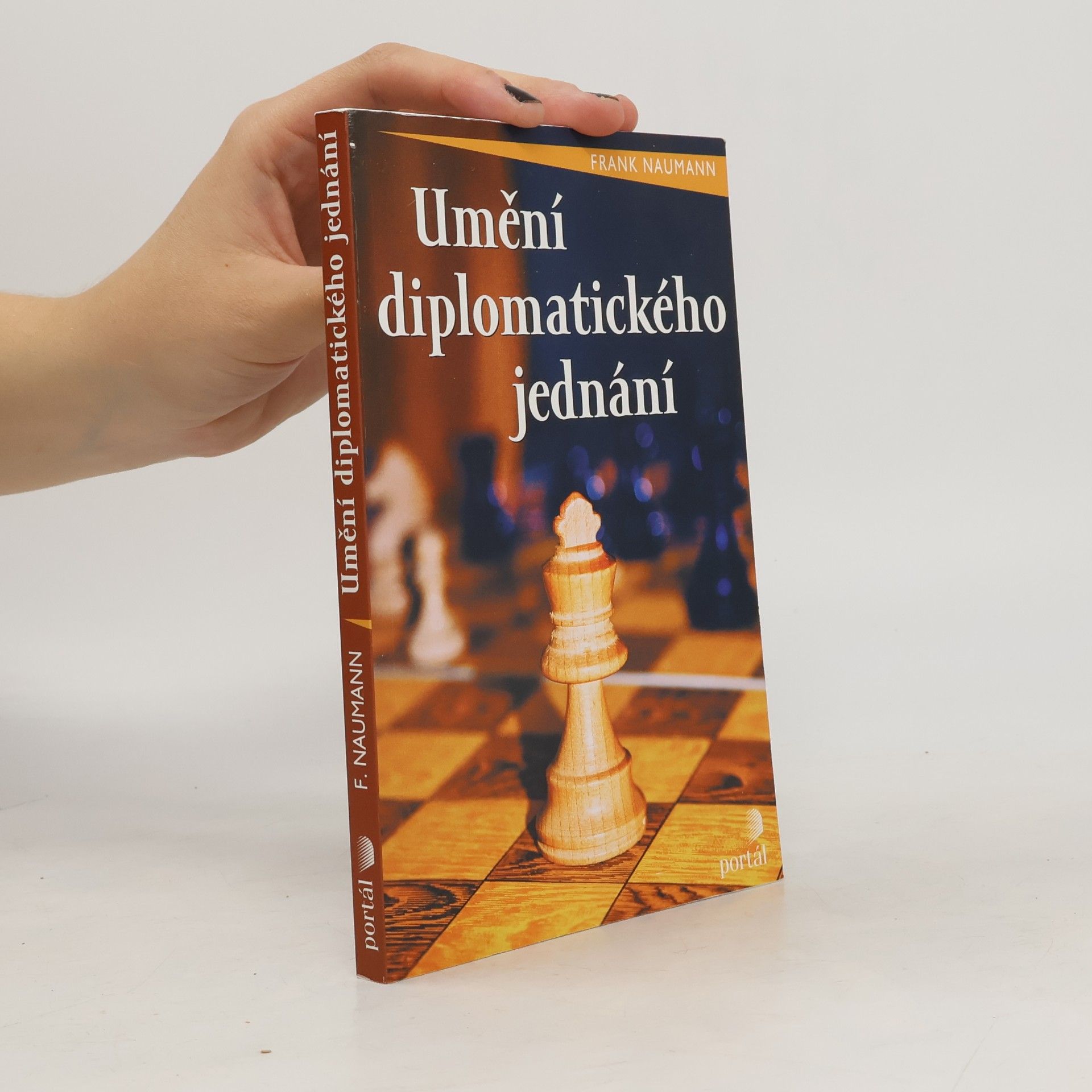 Frank Naumann Umění diplomatického jednání