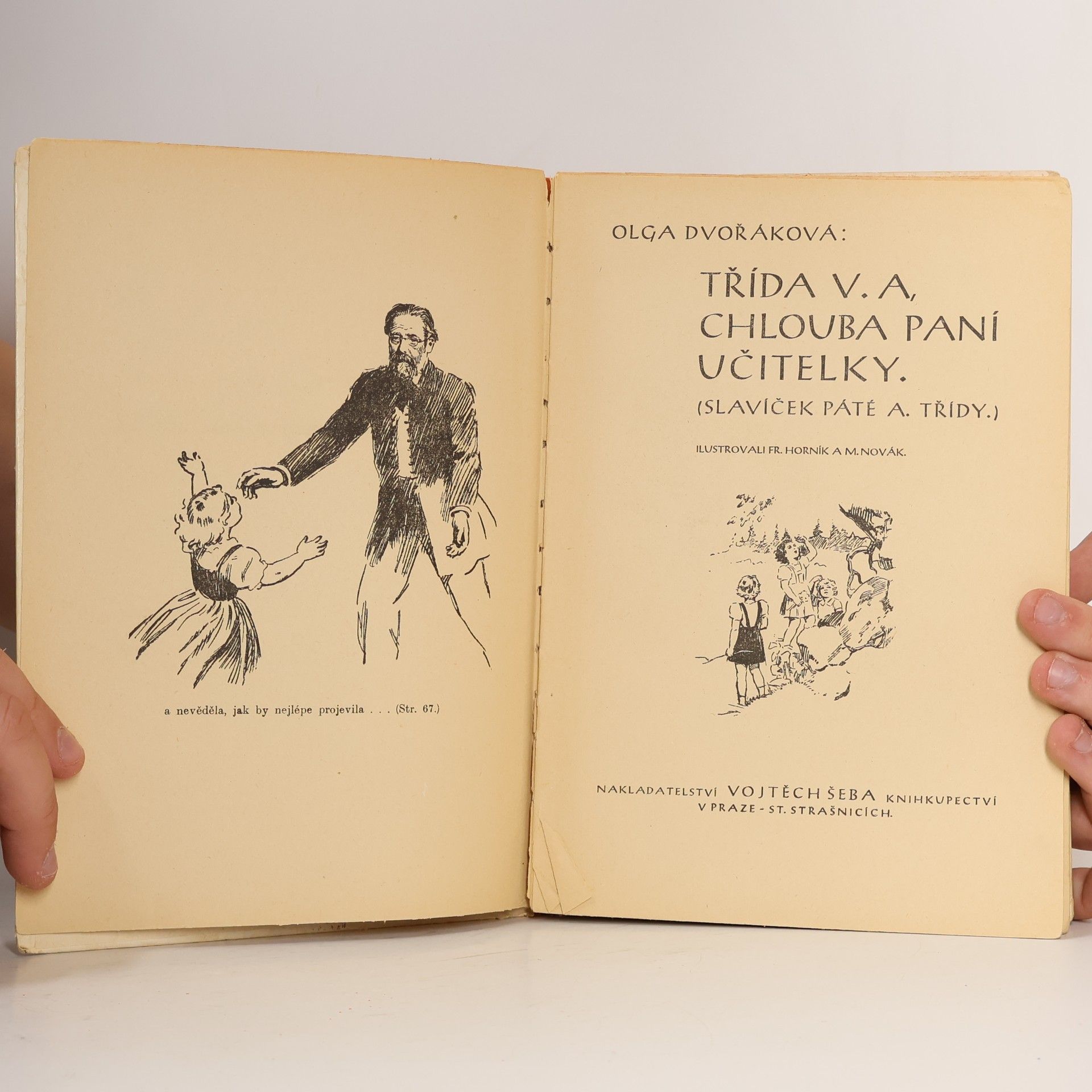 Olga Dvořáková Třída V. A. chlouba paní učitelky