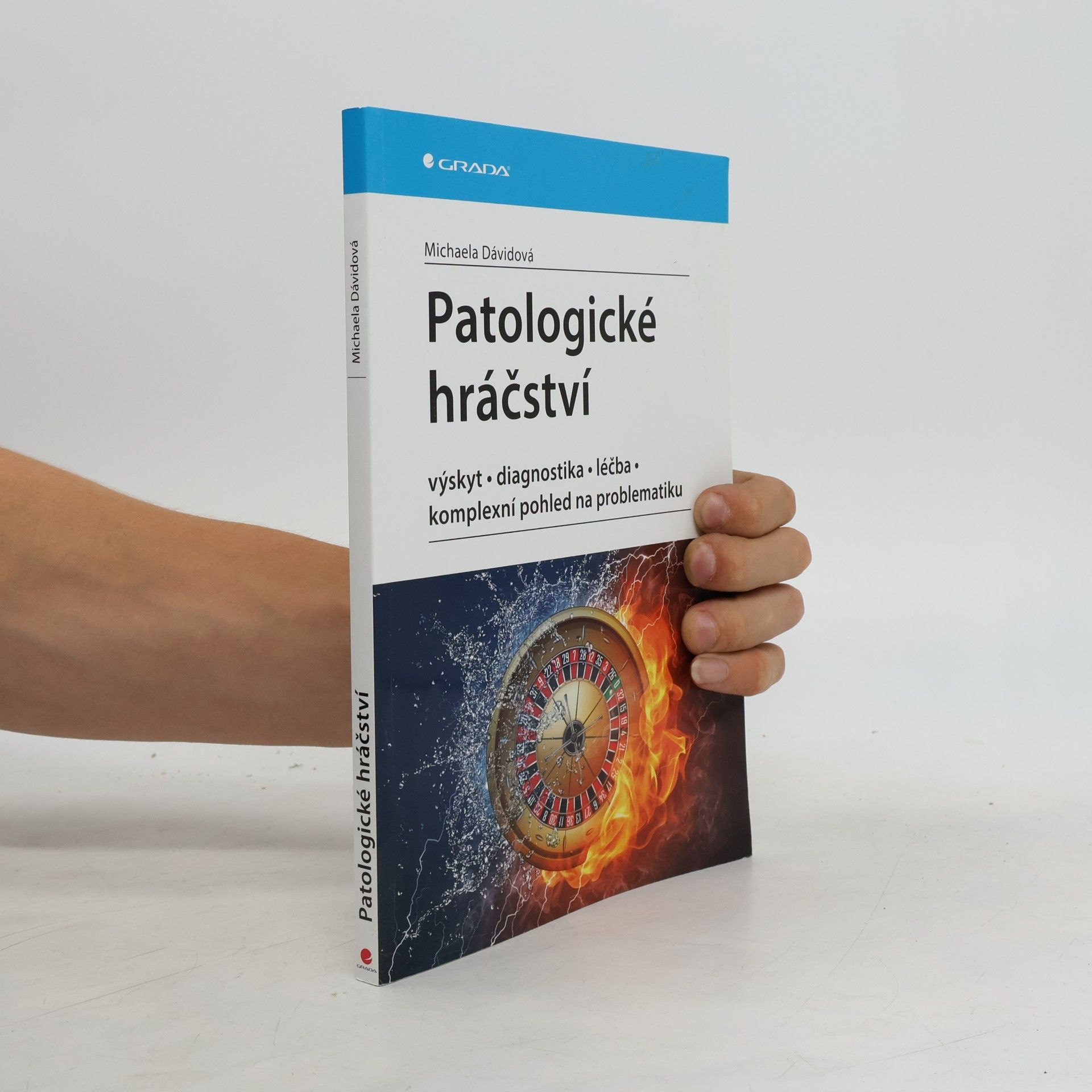 Michaela Dávidová Patologické hráčství