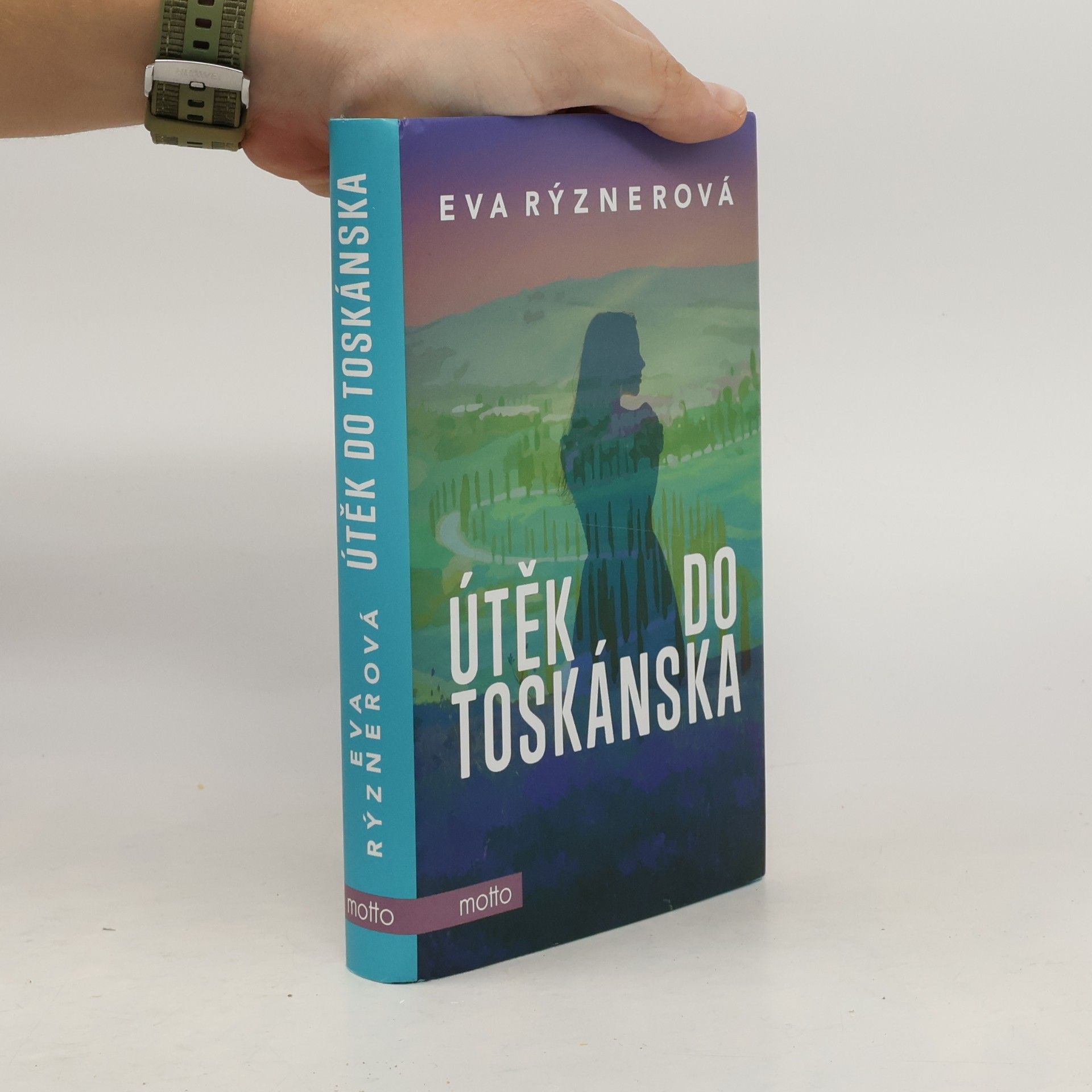 Eva Rýznerová Útěk do Toskánska