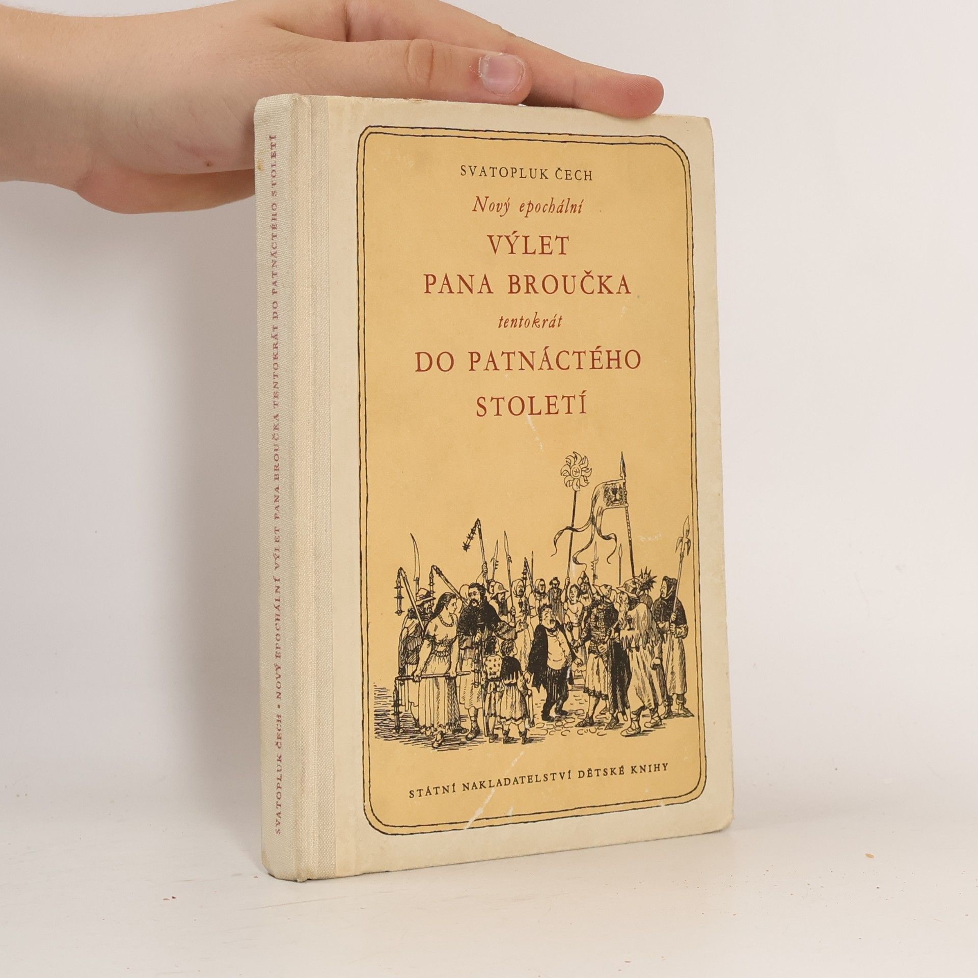 Svatopluk Čech Nový epochální výlet pana Broučka tentokrát do patnáctého století