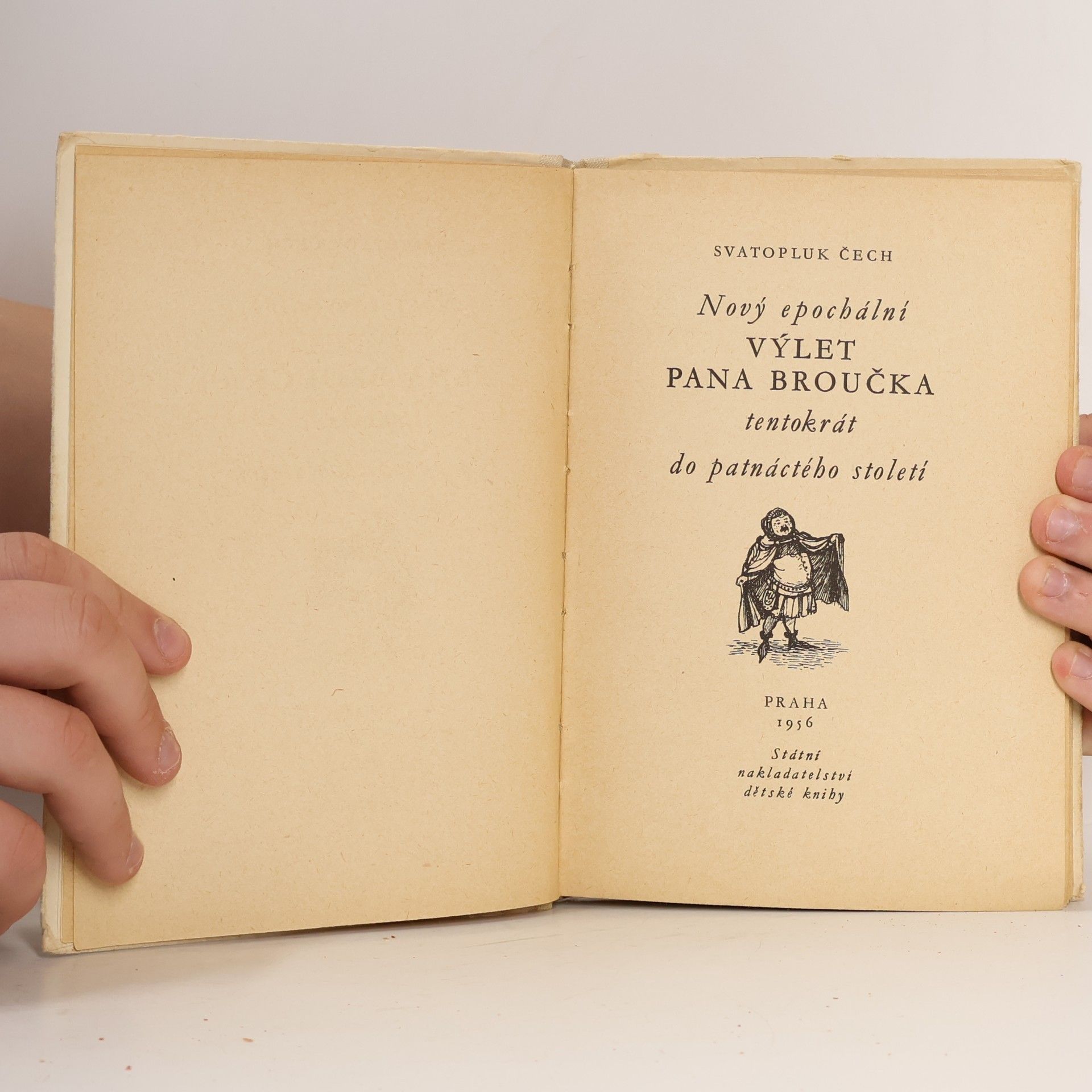 Svatopluk Čech Nový epochální výlet pana Broučka tentokrát do patnáctého století