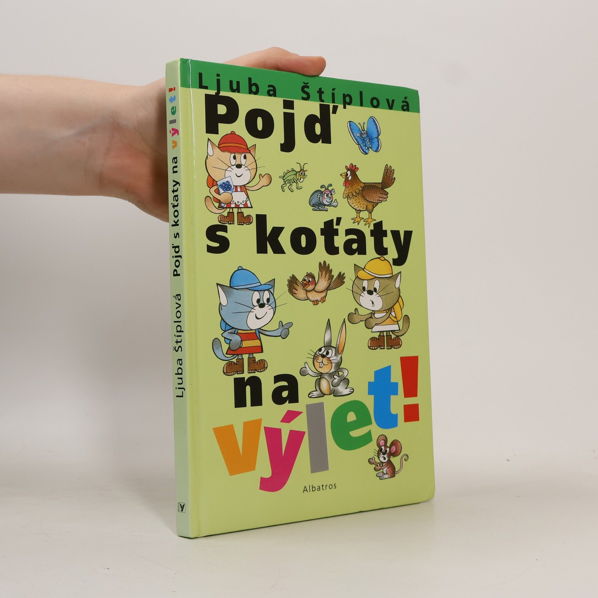 Ljuba Štíplová Pojď s koťaty na výlet!