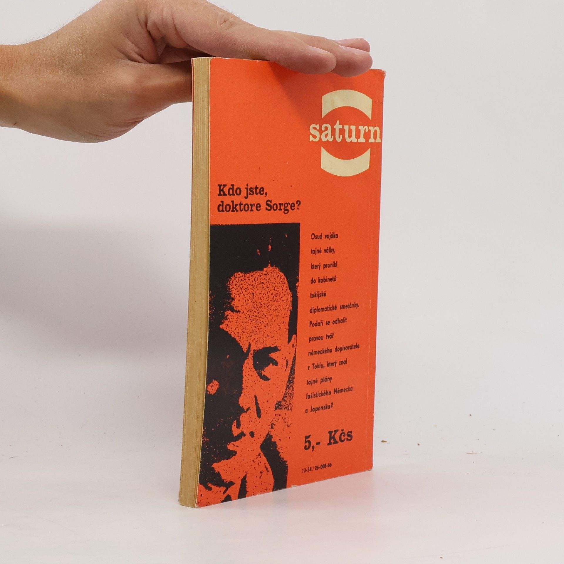 Čestmír Amort Kdo jste, doktore Sorge?