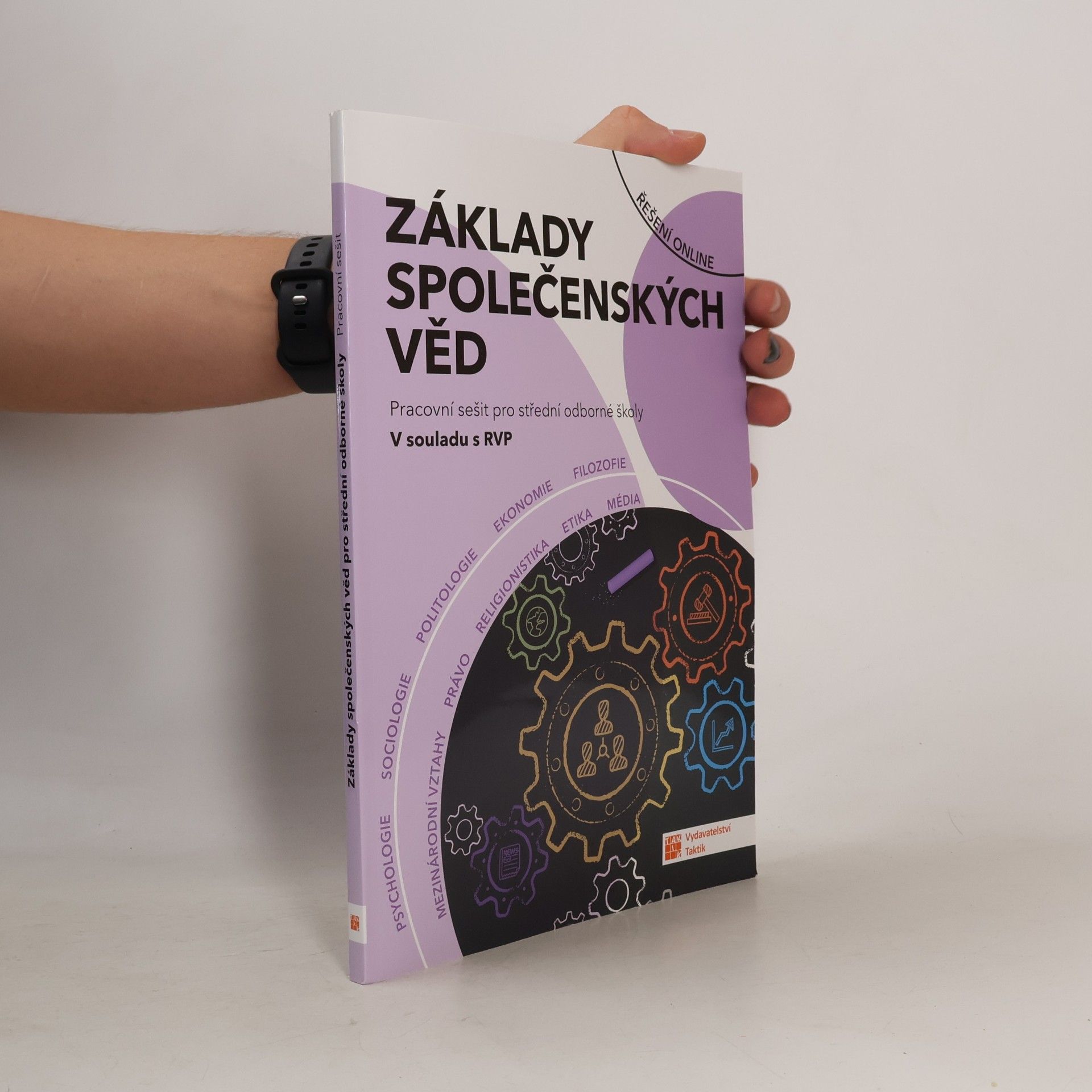 TAKTIK Základy společenských věd pro SOŠ - Pracovní sešit