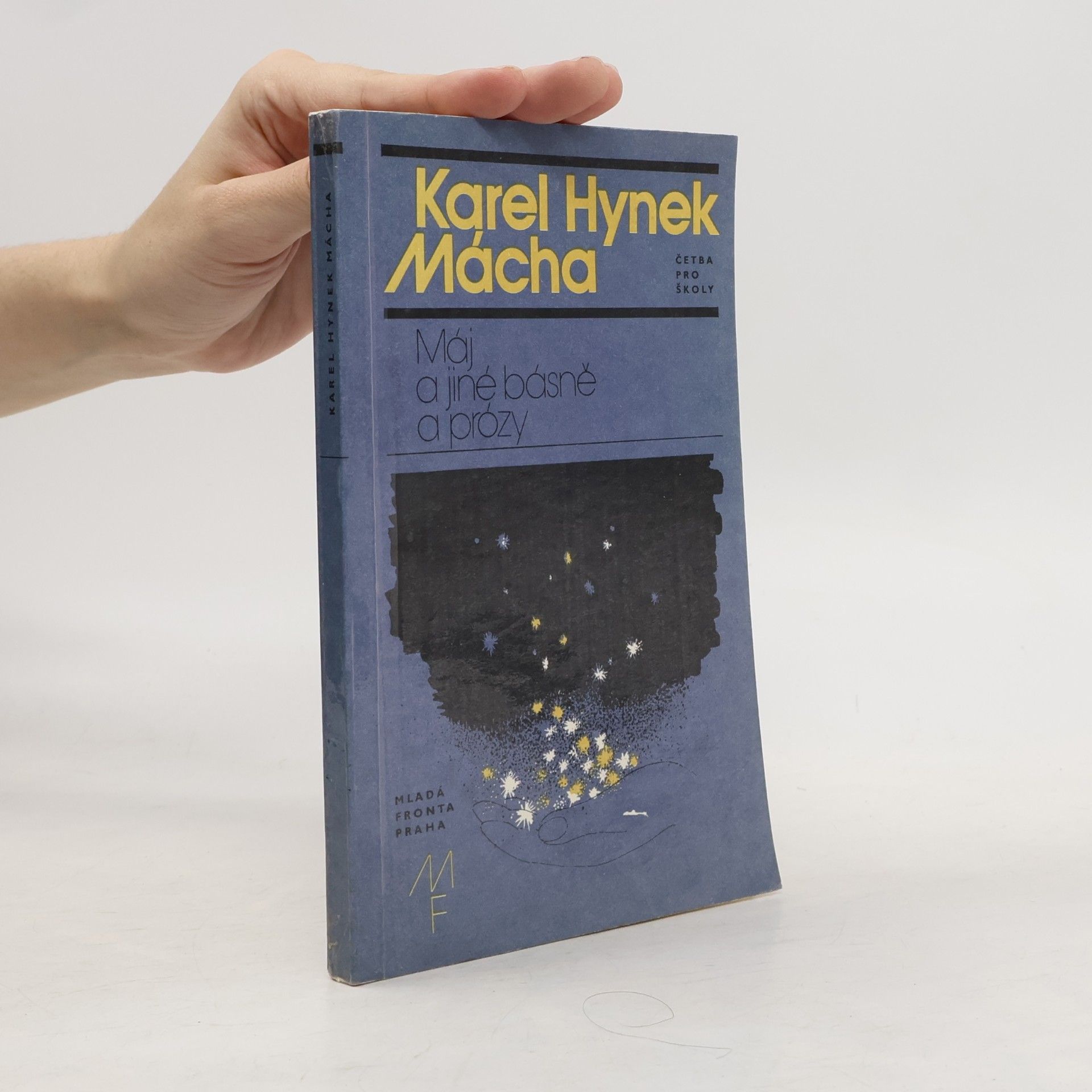 Karel Hynek Mácha Máj a jiné básně a prózy