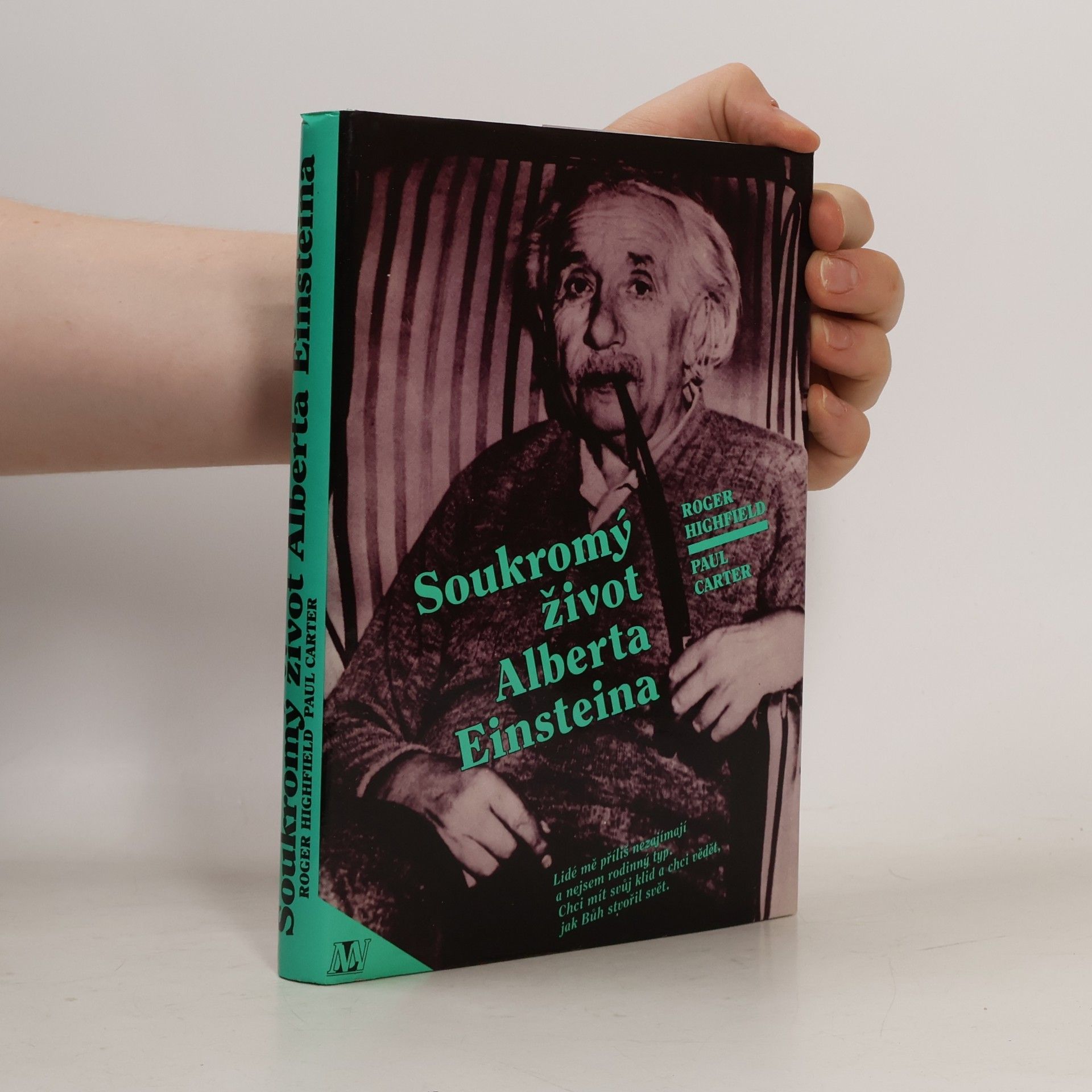 Roger Highfield Soukromý život Alberta Einsteina