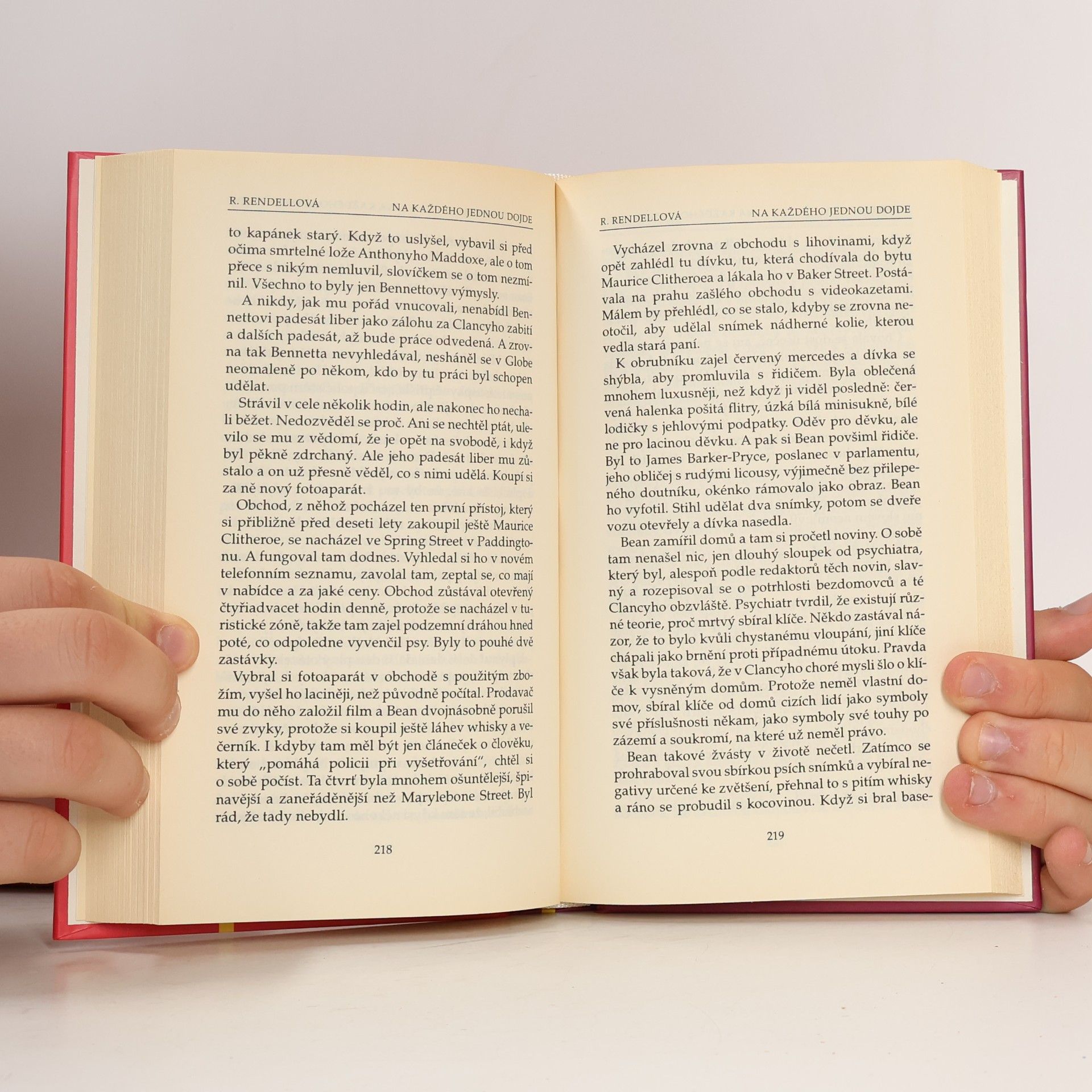 Ruth Rendell Na každého jednou dojde