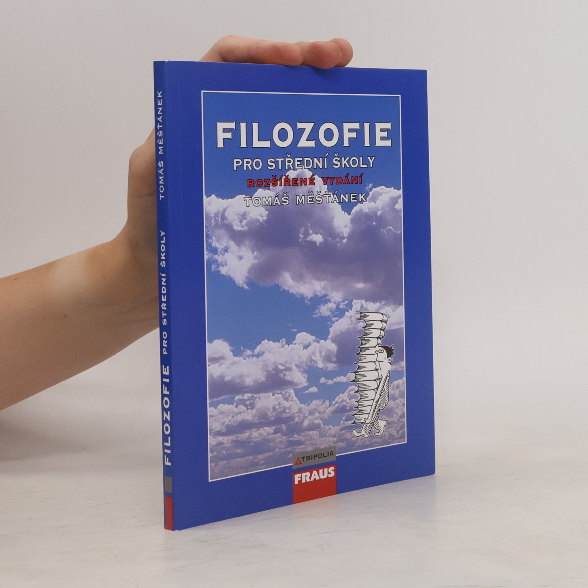Tomáš Měšťánek Filozofie pro střední školy
