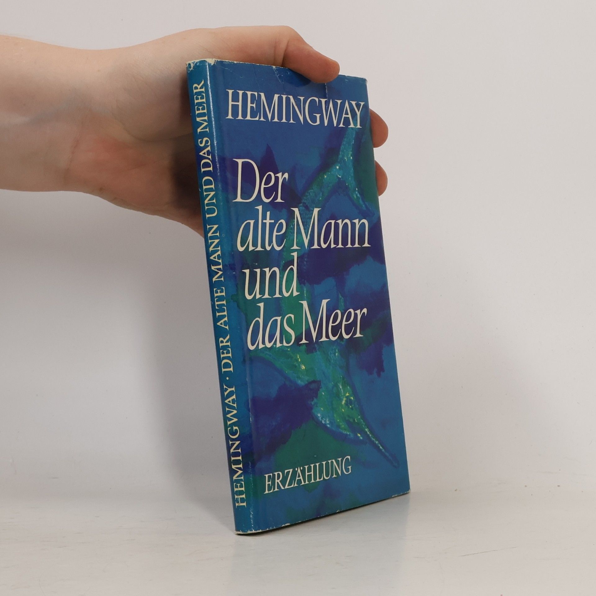 Ernest Hemingway Der alte Mann und das Meer