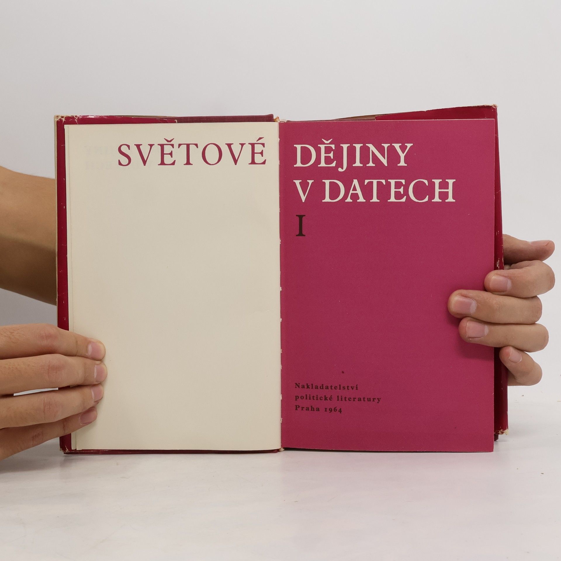 Kolektiv autorů Světové dějiny v datech I.