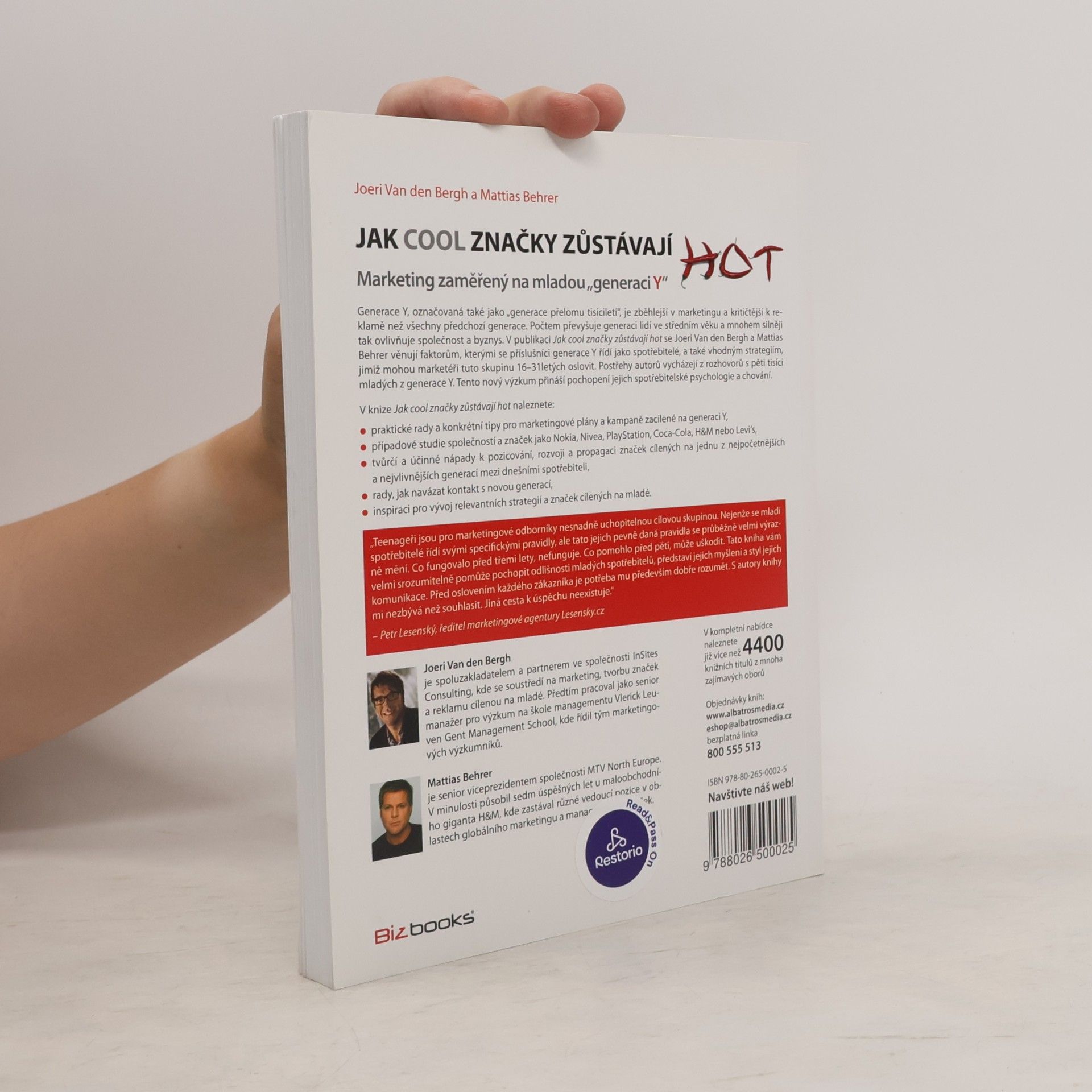 Joeri van den Bergh Jak cool značky zůstávají hot: Marketing zaměřený na mladou "generaci Y"