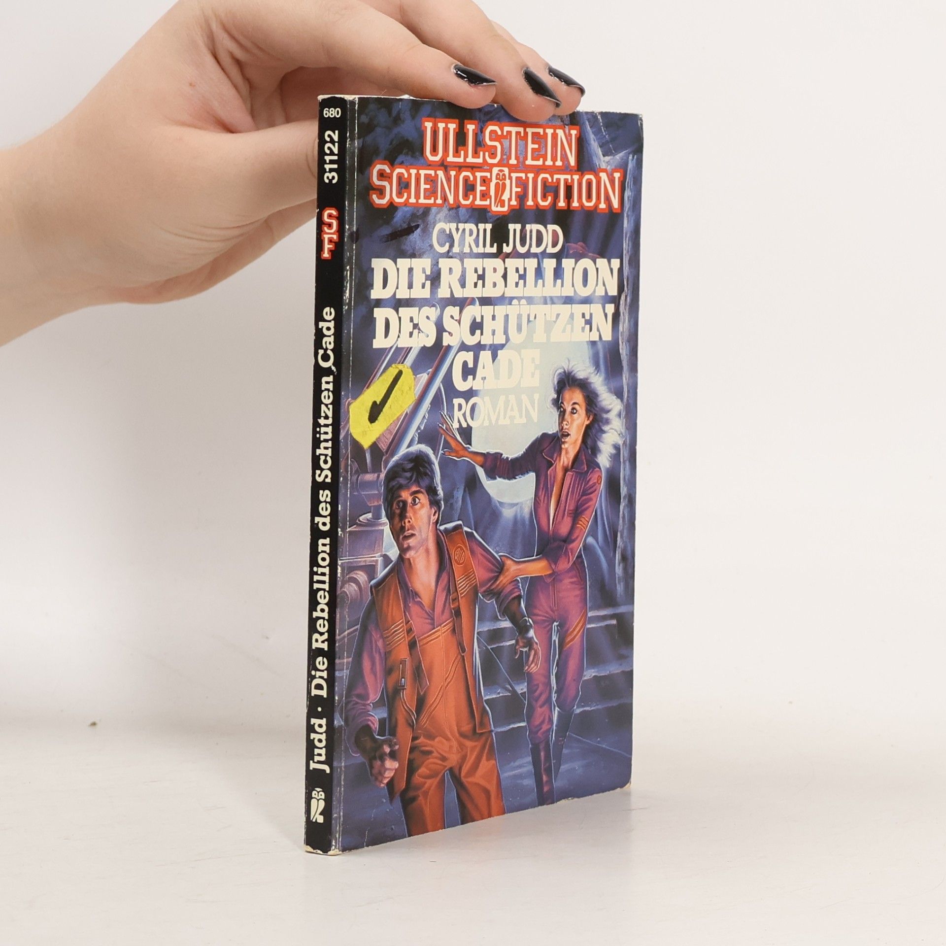 Ullstein Science Fiction - 680: Die Rebellion des Schützen Cade