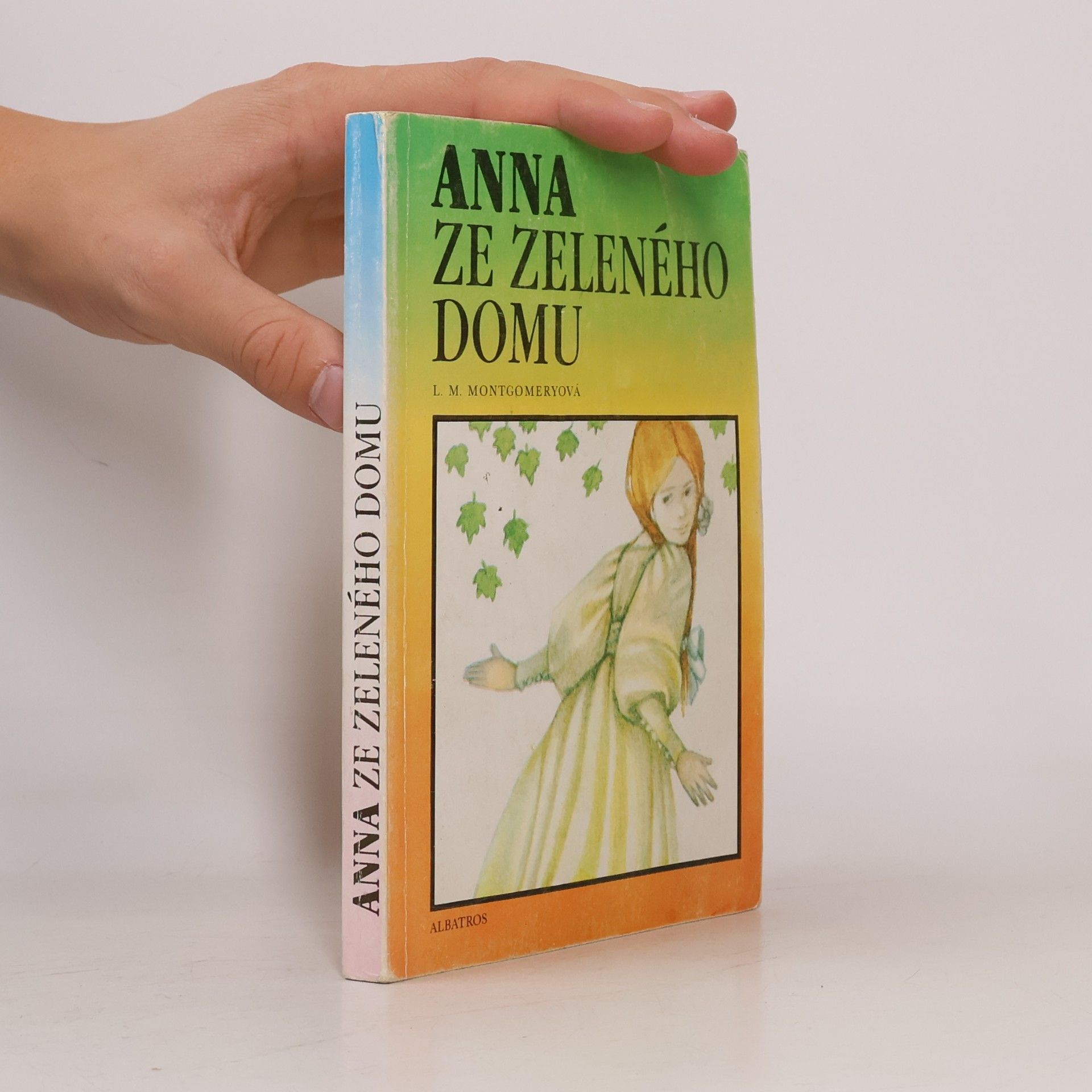 Lucy Maud Montgomery Anna ze Zeleného domu