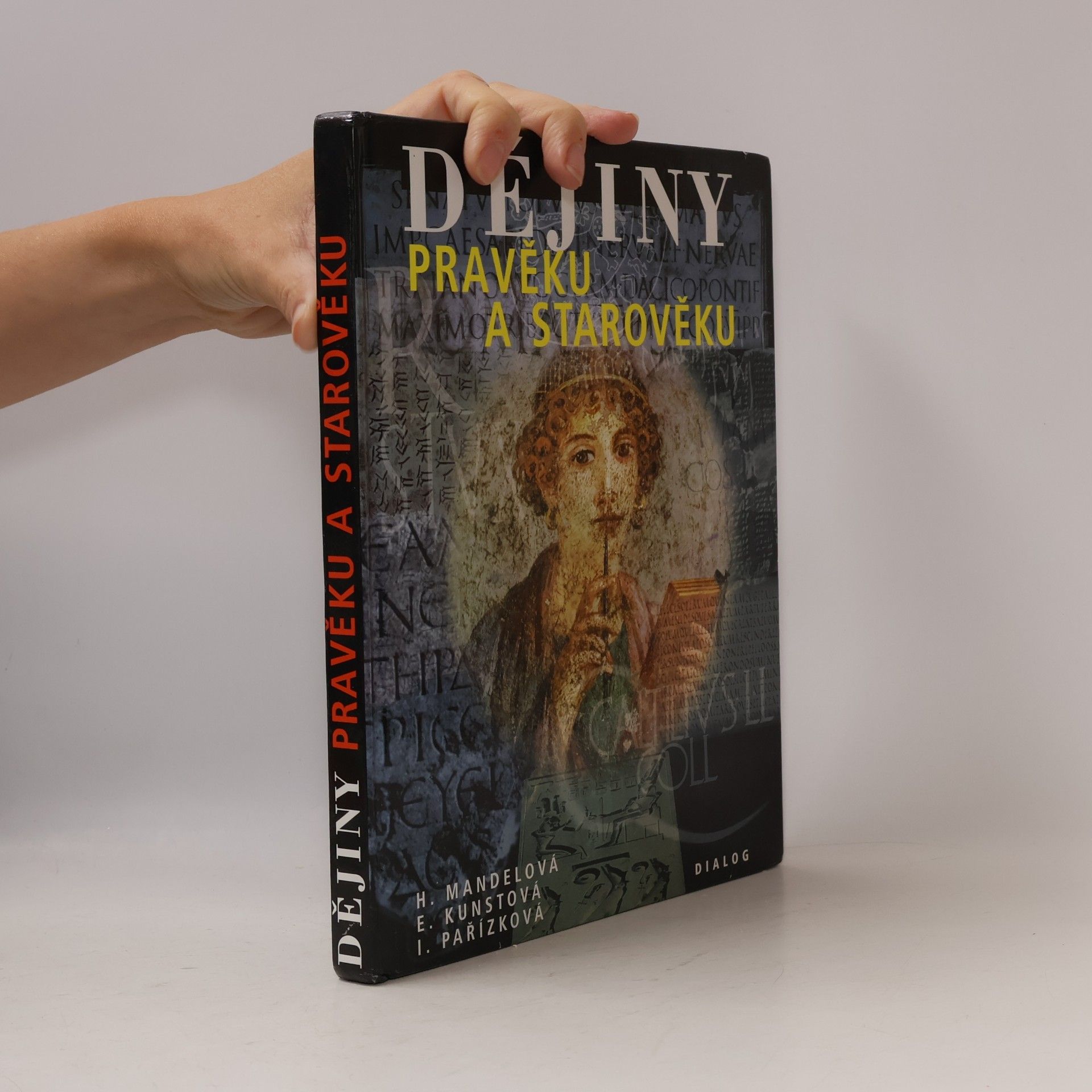 Helena Mandelová Dějiny pravěku a starověku