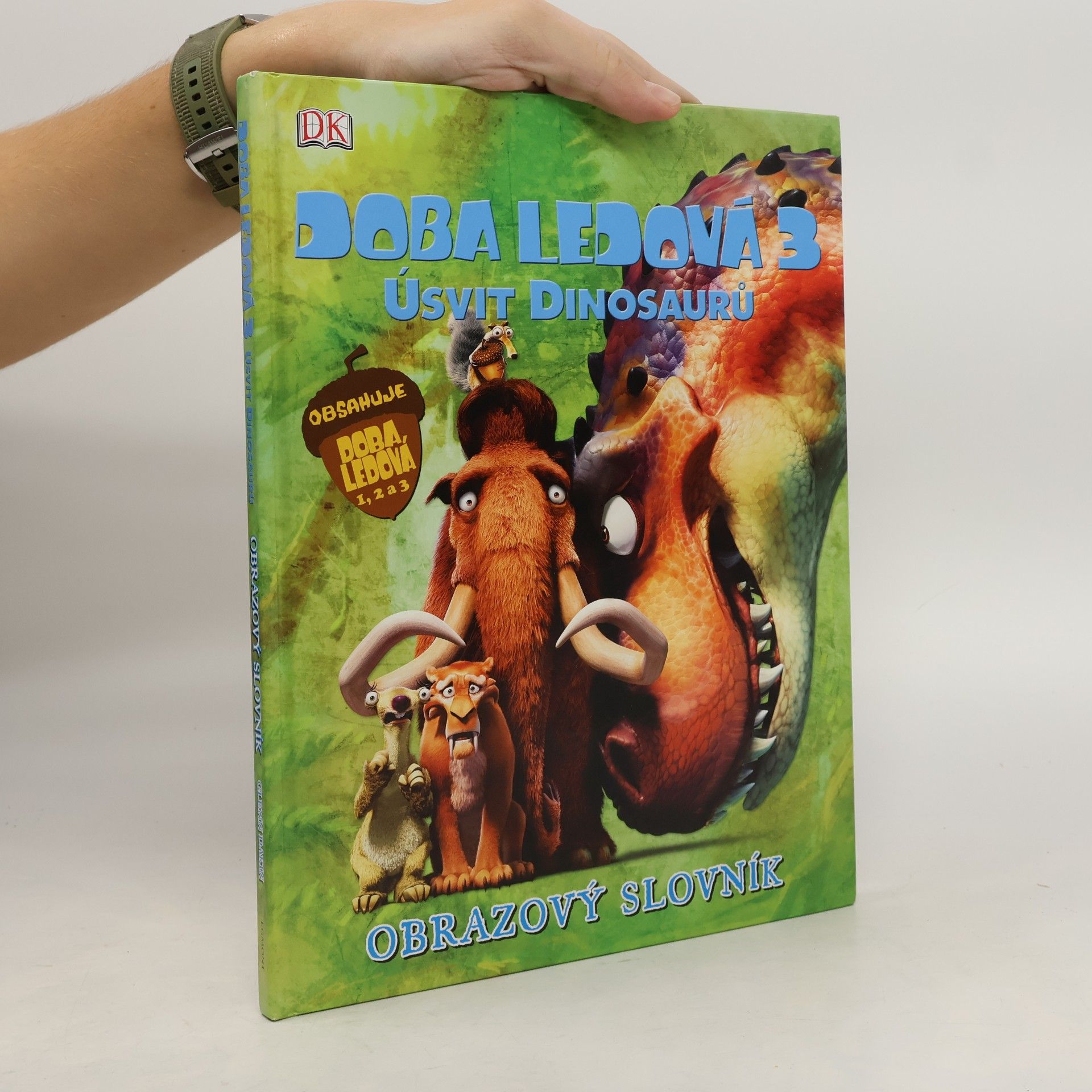 Glenn Dakin Doba ledová 3 - úsvit dinosaurů : obrazový slovník