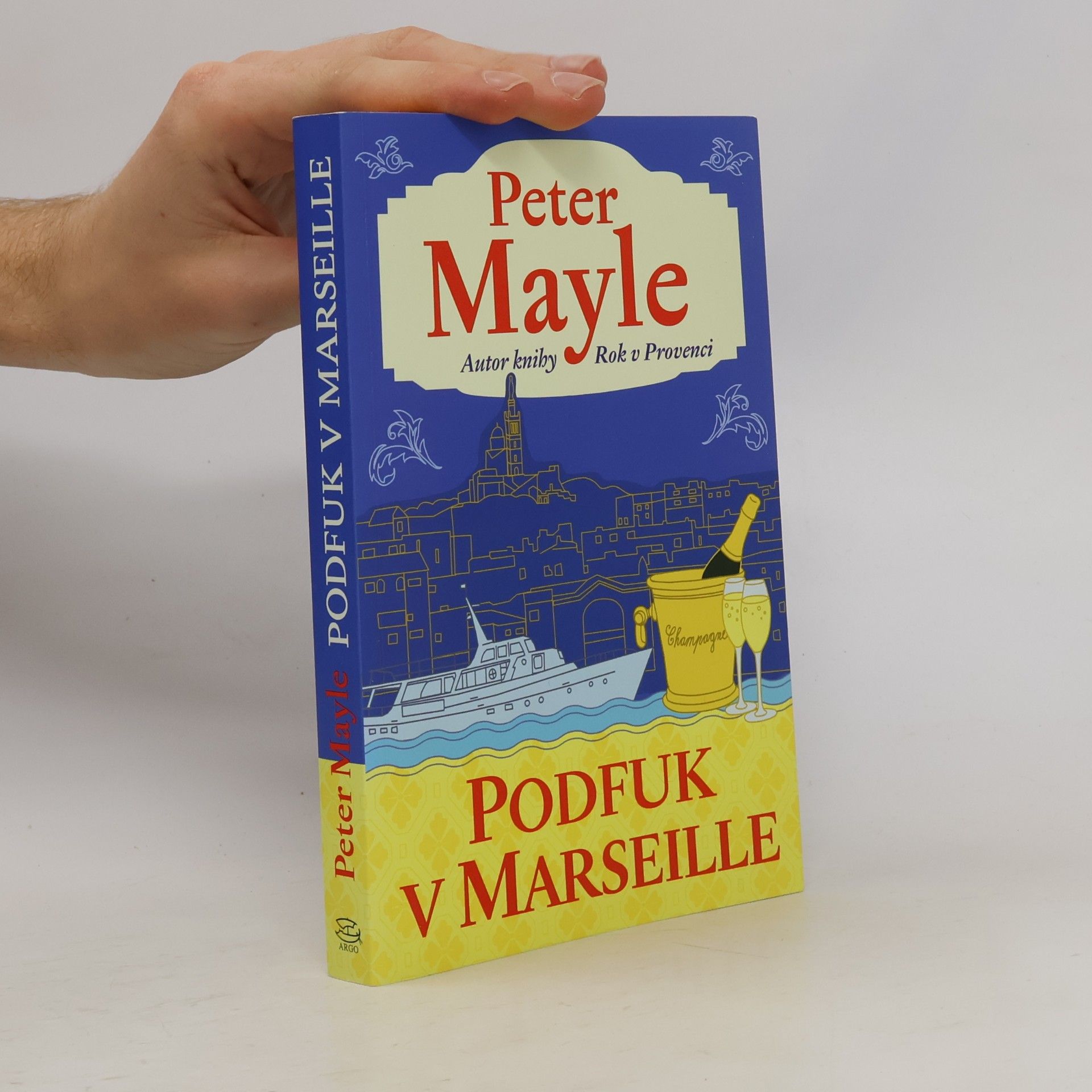 Peter Mayle Podfuk v Marseille