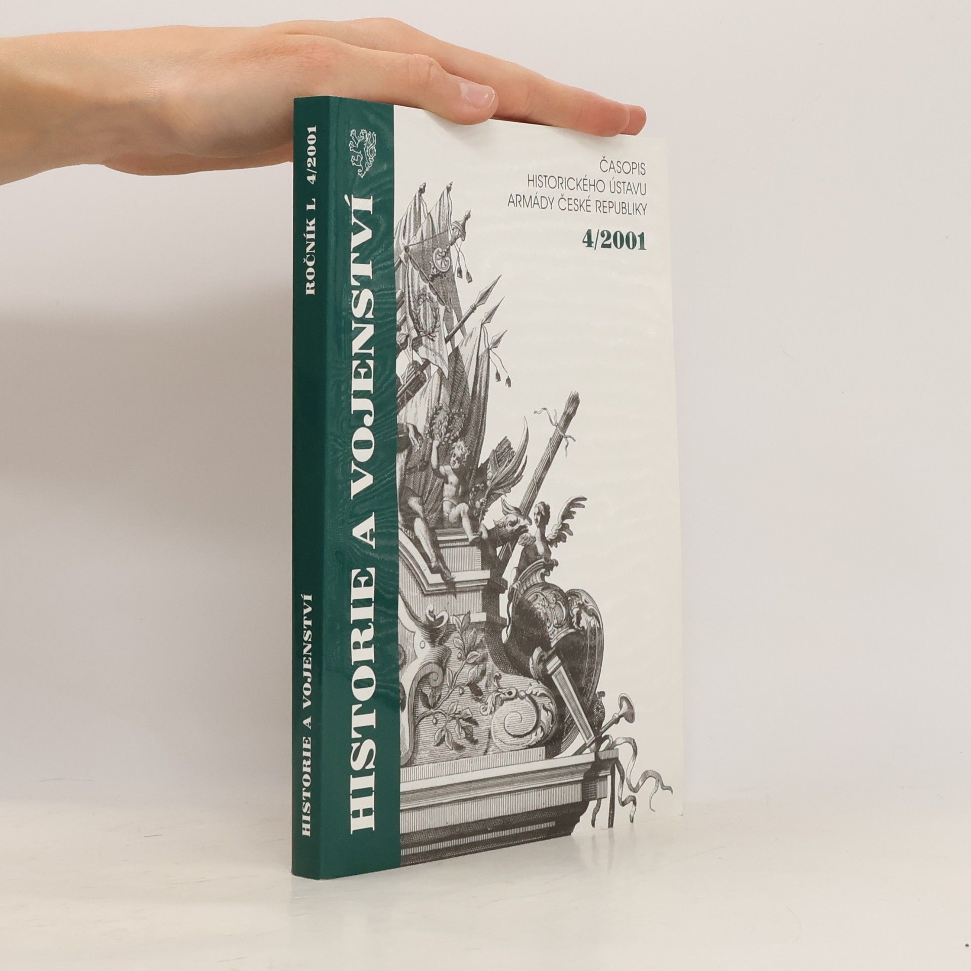 Various authors Historie a vojenství 4/2001