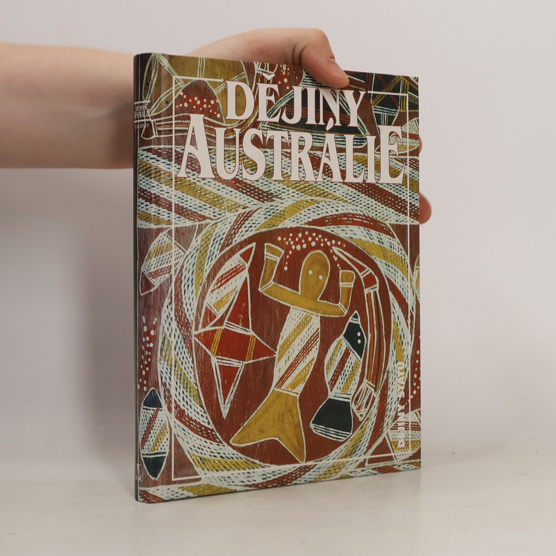 Geoffrey Blainey Dějiny Austrálie