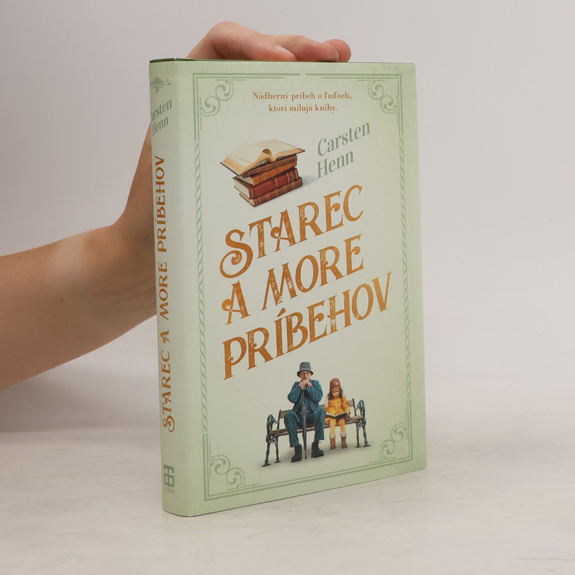 Carsten Sebastian Henn Starec a more príbehov