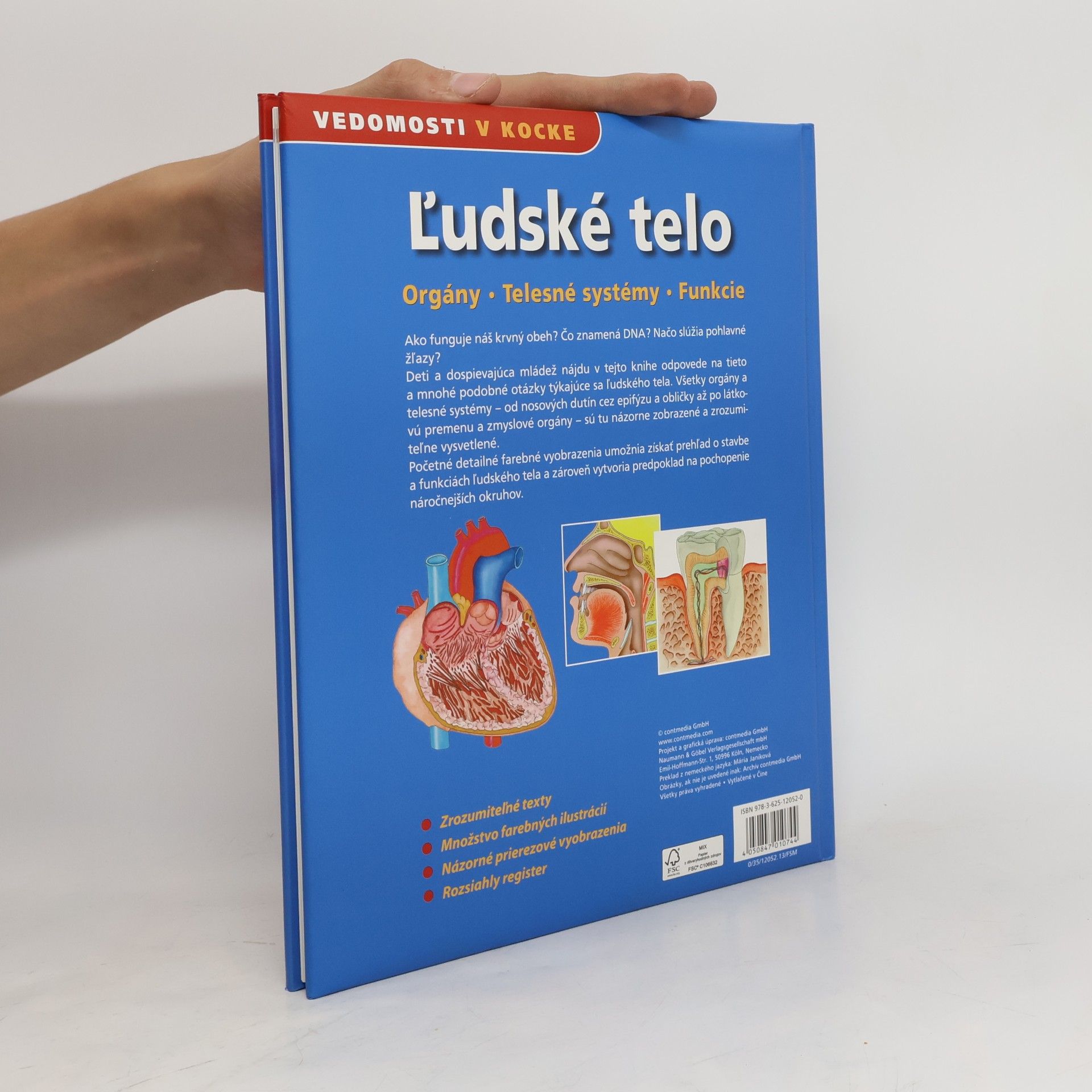 Various authors Ľudské telo. Orgány, telesné systémy, funkcie