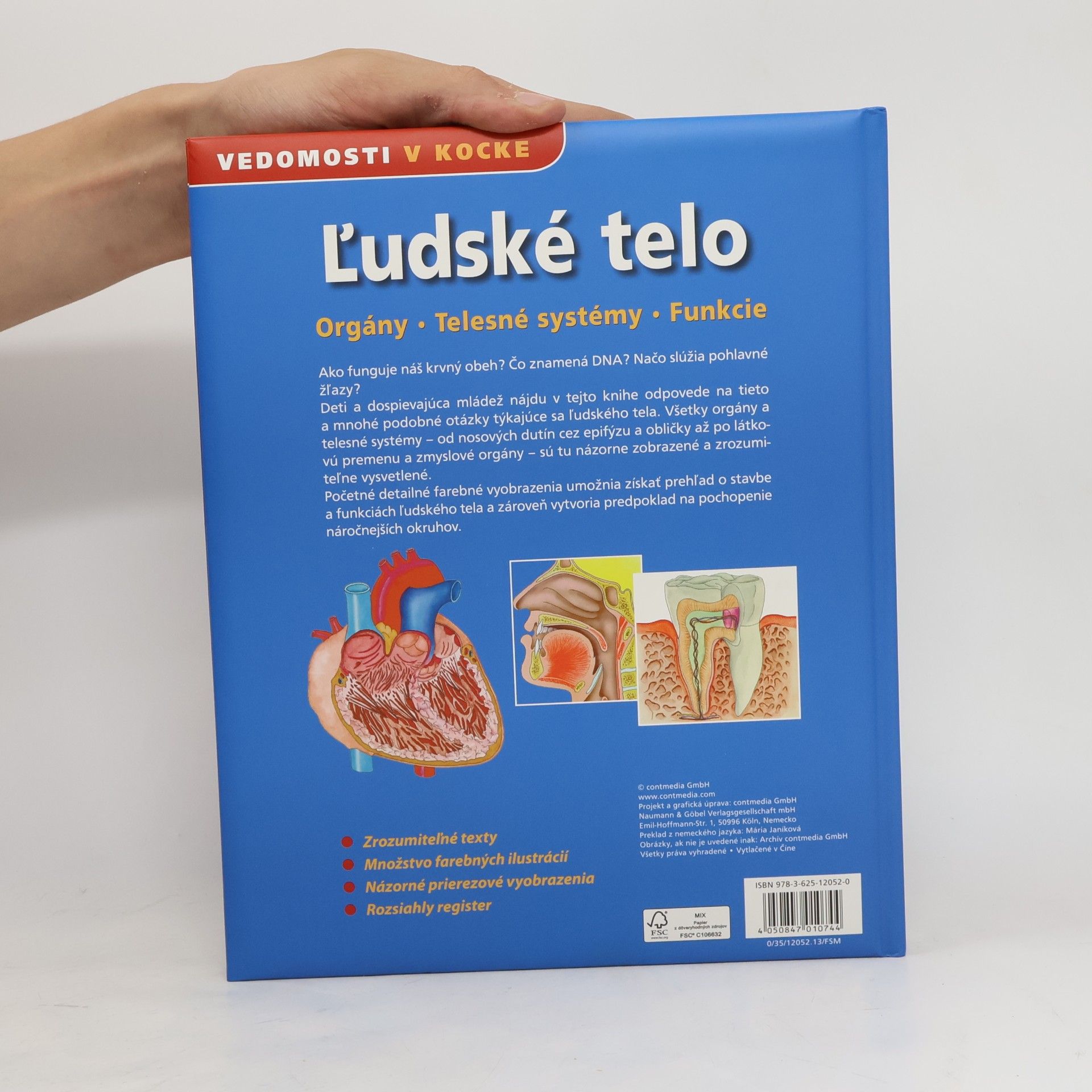 Various authors Ľudské telo. Orgány, telesné systémy, funkcie